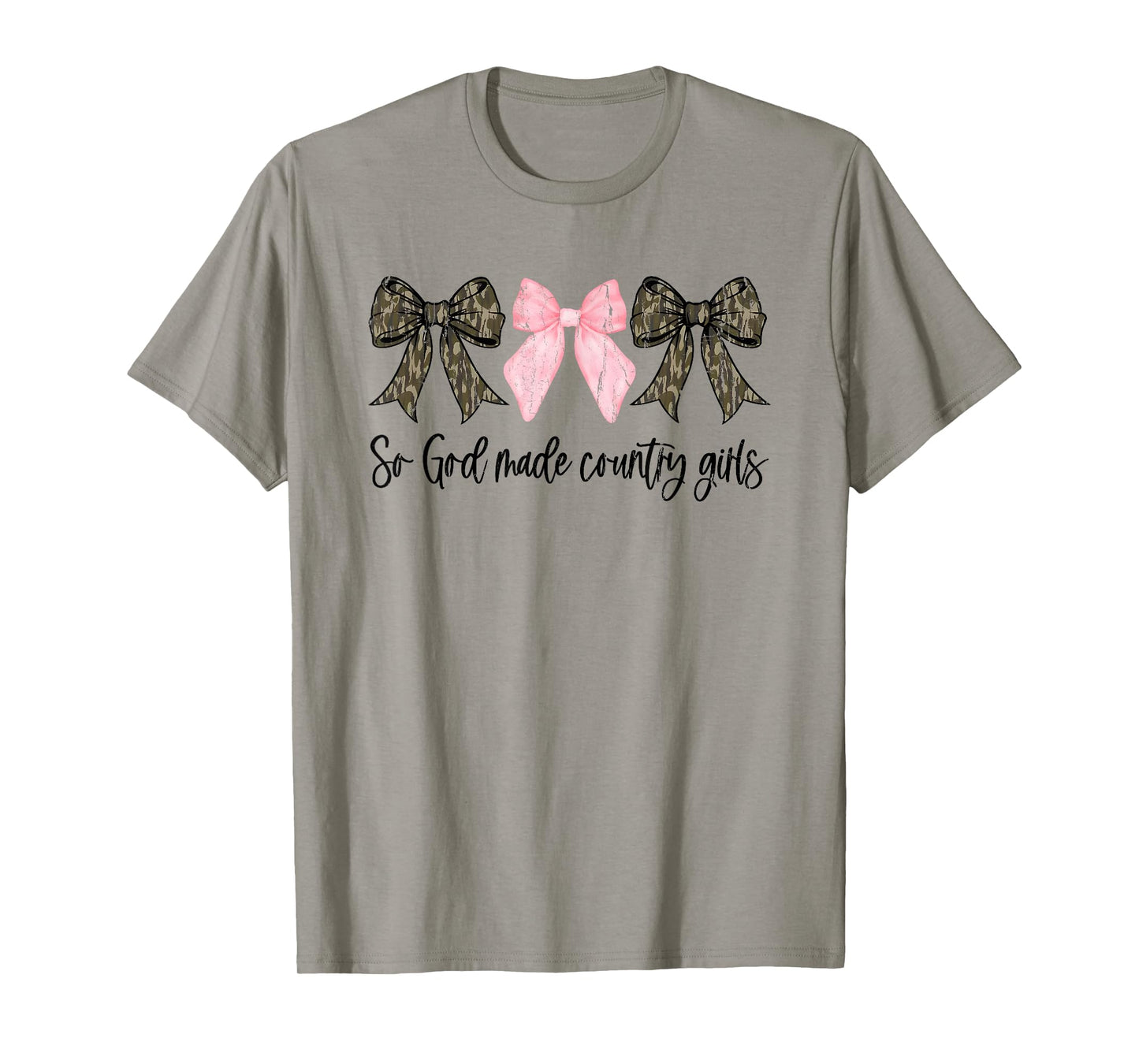 So God Made Country Girls, Camo Bows, Country Girls T-Shirt