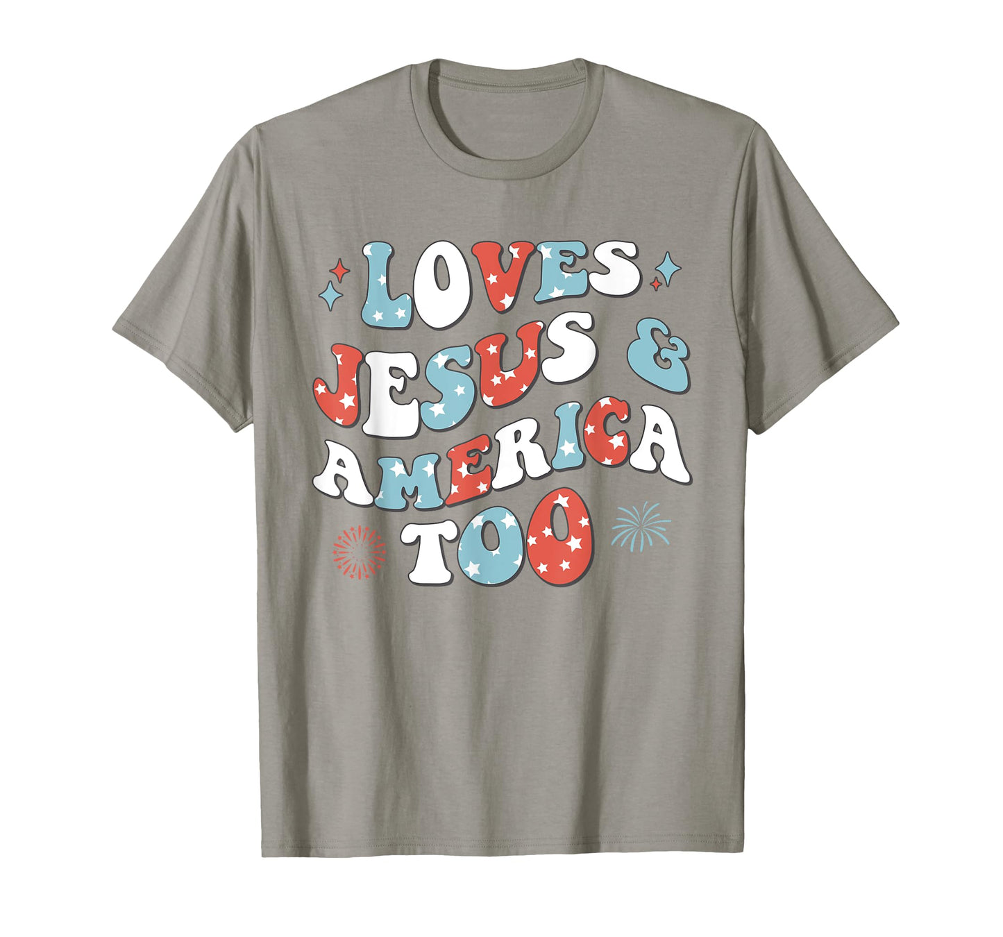 Loves Jesus and America Too Retro 4th of July Cute Christian T-Shirt