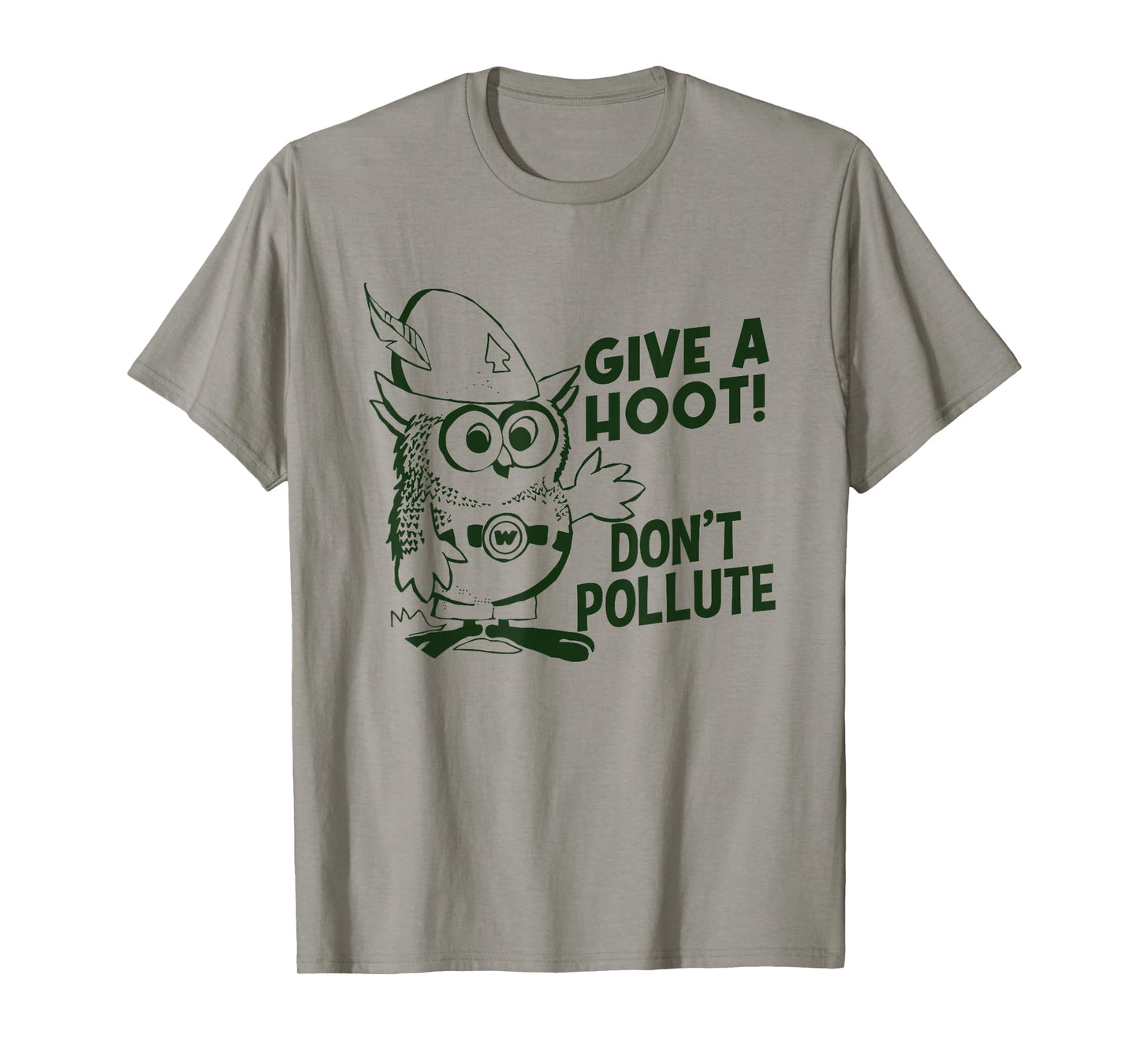Funny Owl Pun, Don't Pollute Apparel, Give a Hoot Apparel T-Shirt