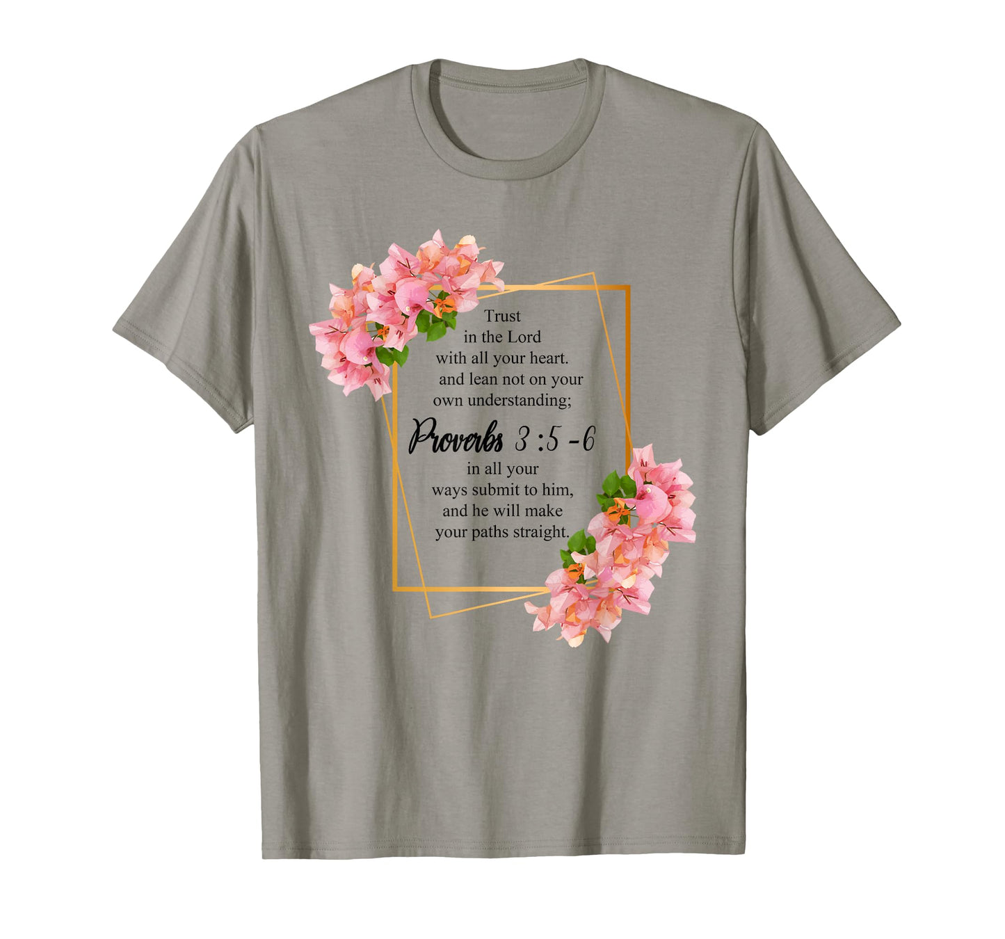 Proverbs 3:5-6 Bible Verse Religious Christian Men and Women T-Shirt