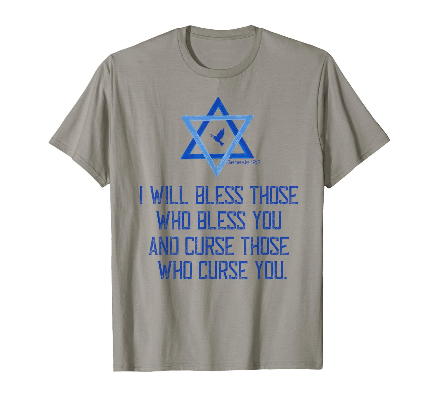 Christian Bible Genesis 12:3 Bless Israel Love Peace Support T-Shirt