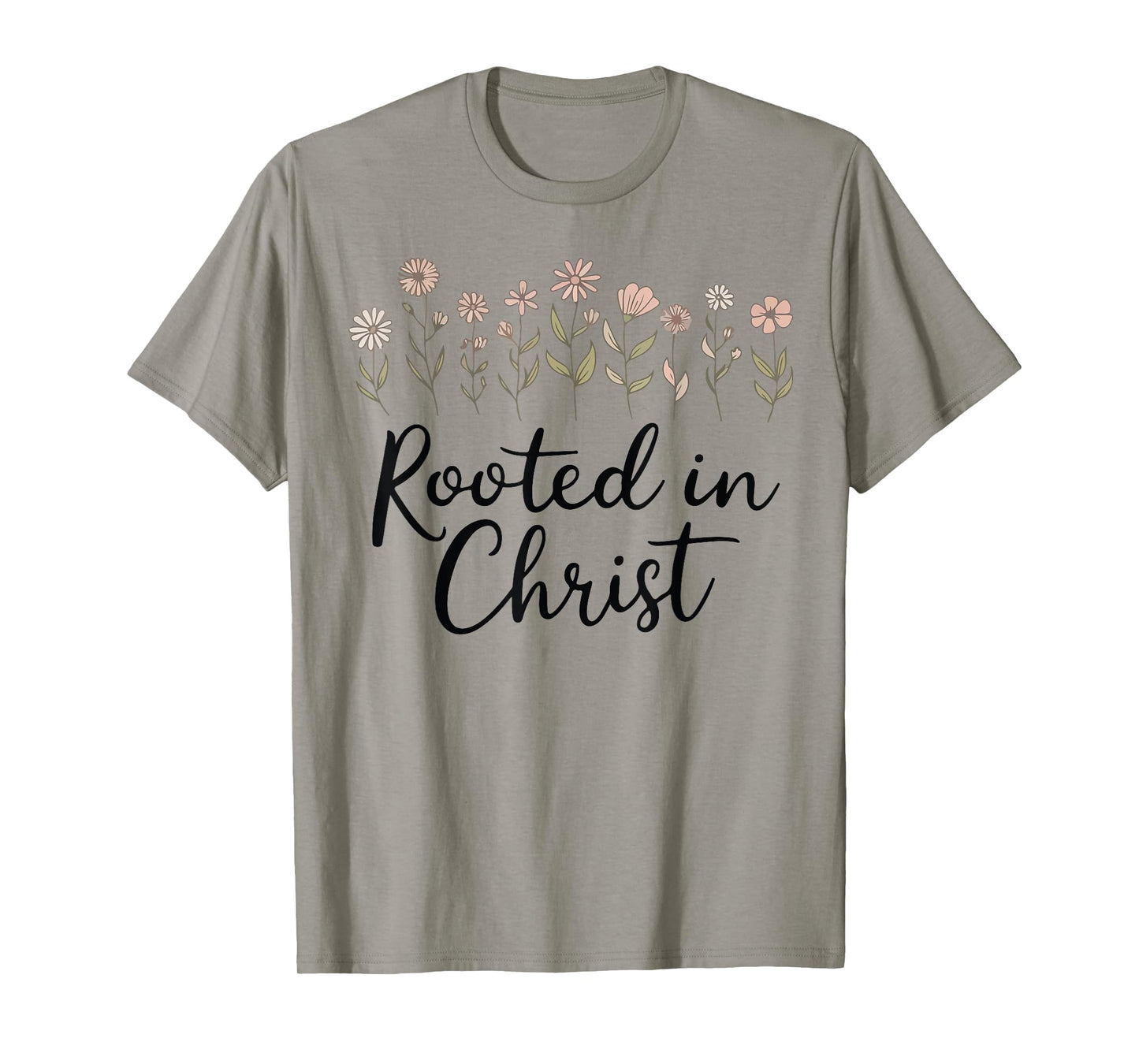 Flowers Rooted in Christ Christian Girl God Daughter Toddler T-Shirt