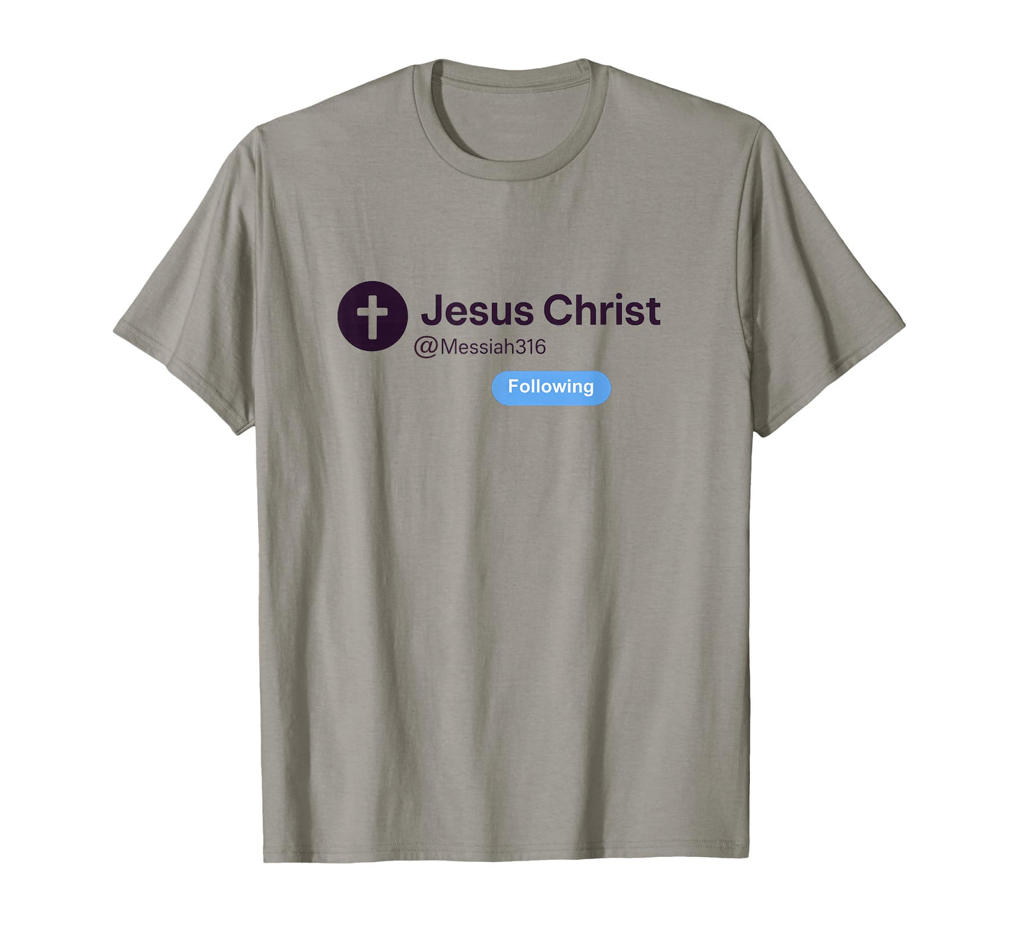 Following Jesus Christ Trending Social Media Design T-Shirt