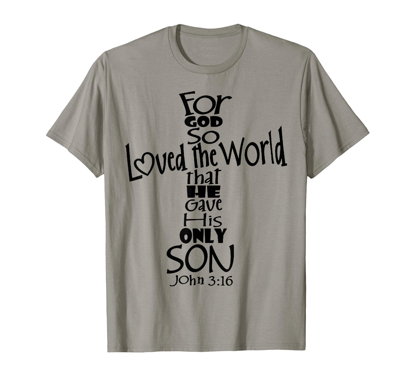 John 3:16 T-Shirt T-Shirt