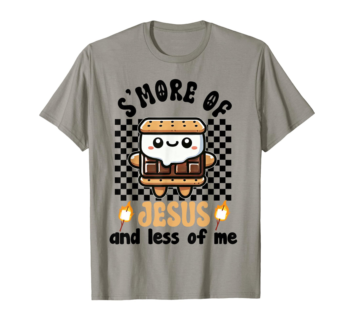 S'more of Jesus and Less of Me Funny Christian T-Shirt