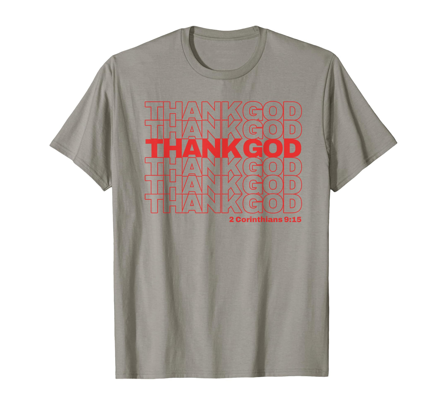 Funny Christian Thank God Thank You Bag T-Shirt