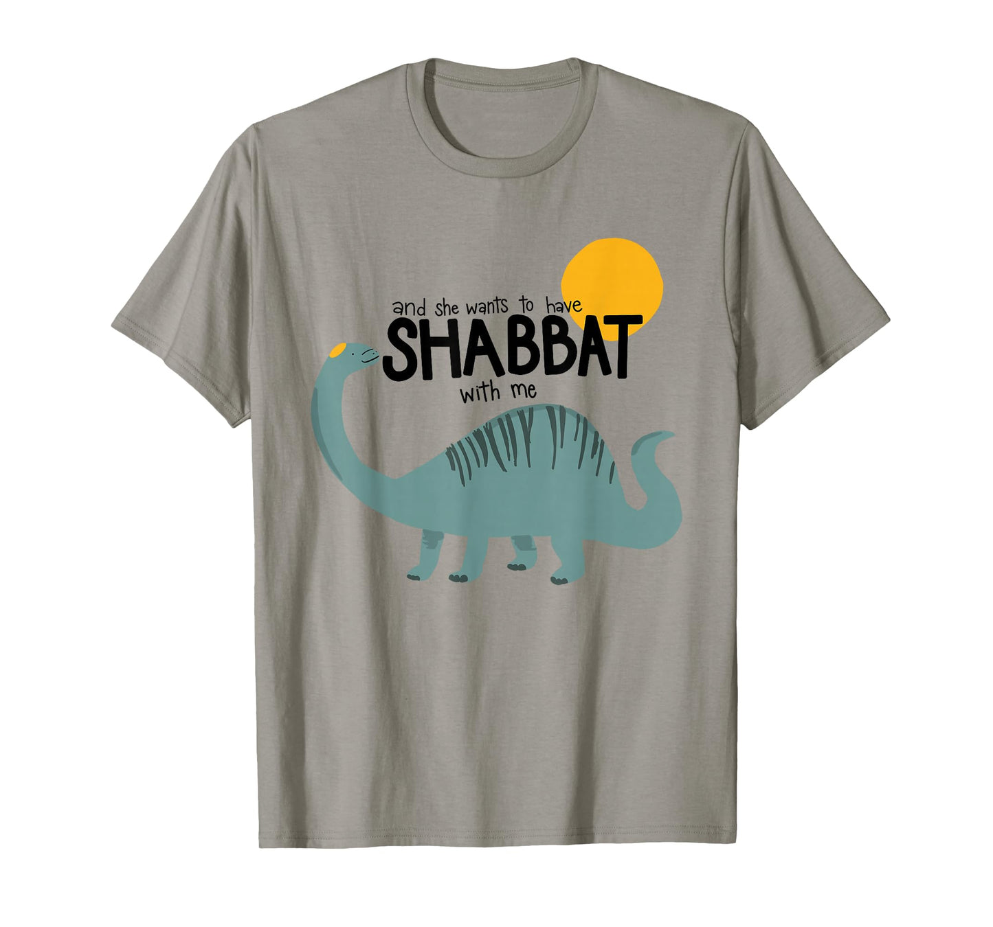And She Wants To Have Shabbat With Me Toddler Shabbat Kids T-Shirt