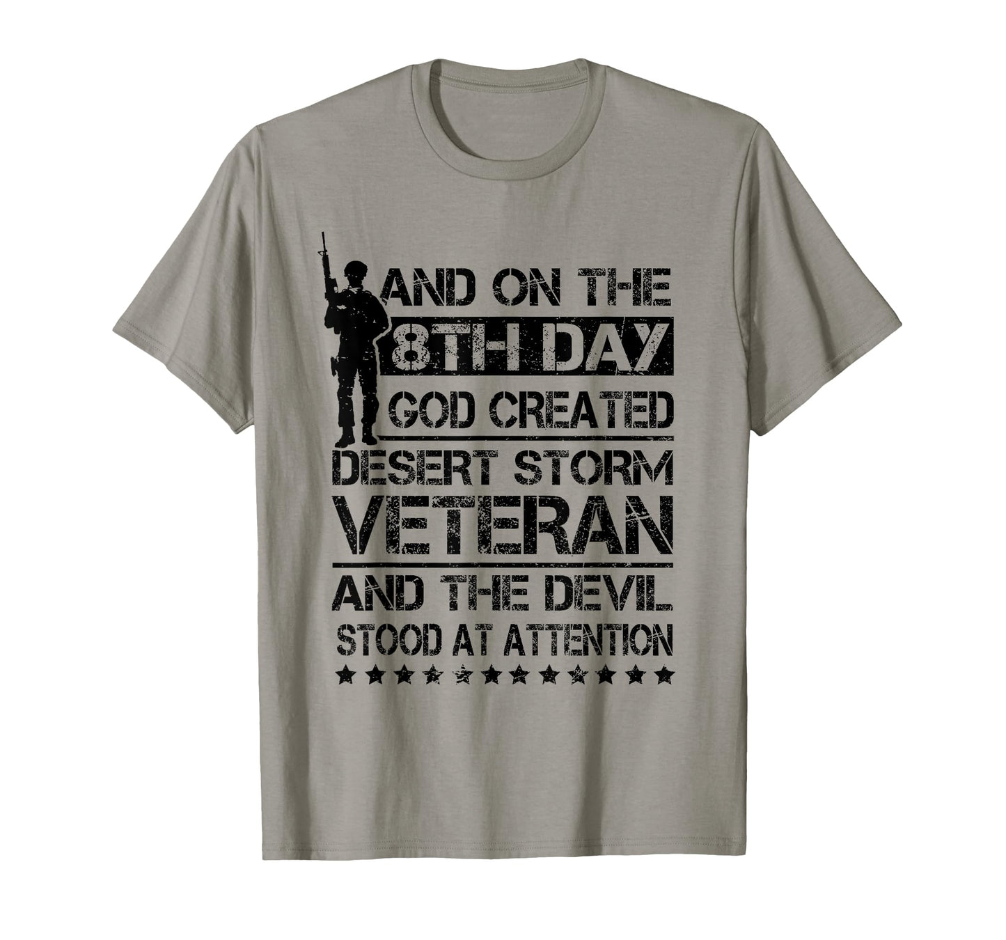 On 8th Day God Created Desert Storm Veteran Persian Gulf War T-Shirt