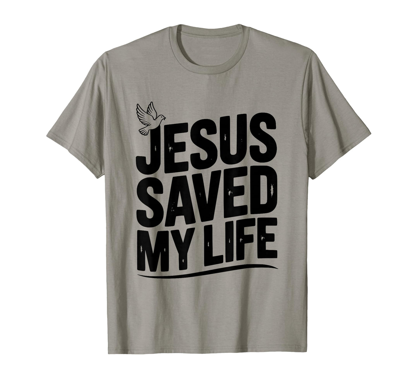 Jesus Saved My Life Inspirational Christian Faith T-Shirt