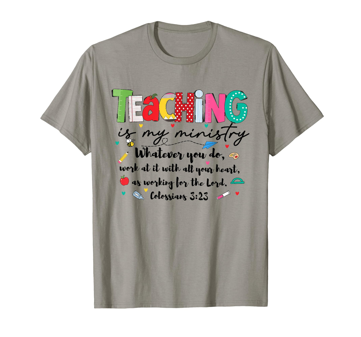 Teaching is My Ministry Christian Teacher Back to School T-Shirt