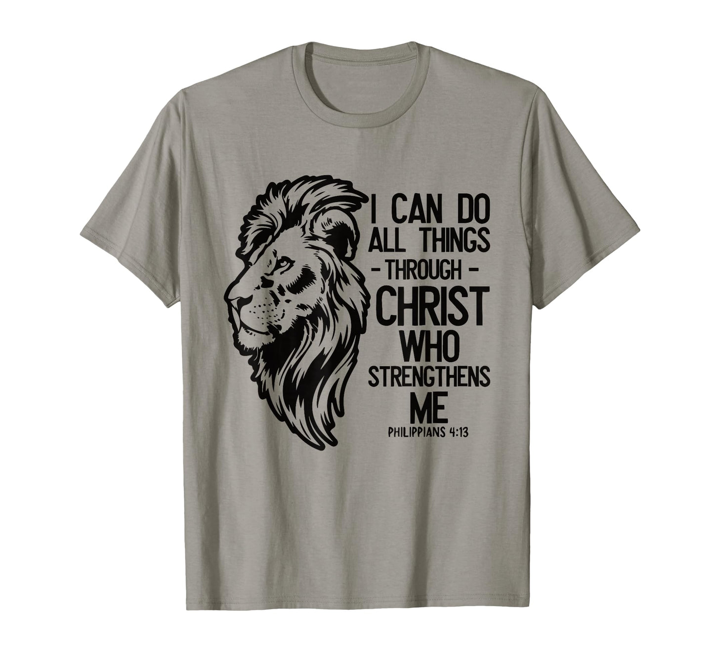 Christian Lion "I Can Do All Things Through Christ" Bible T-Shirt
