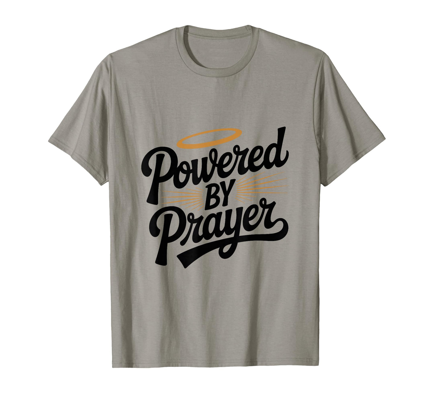 Powered by Prayer Faithful Christian Inspirational T-Shirt