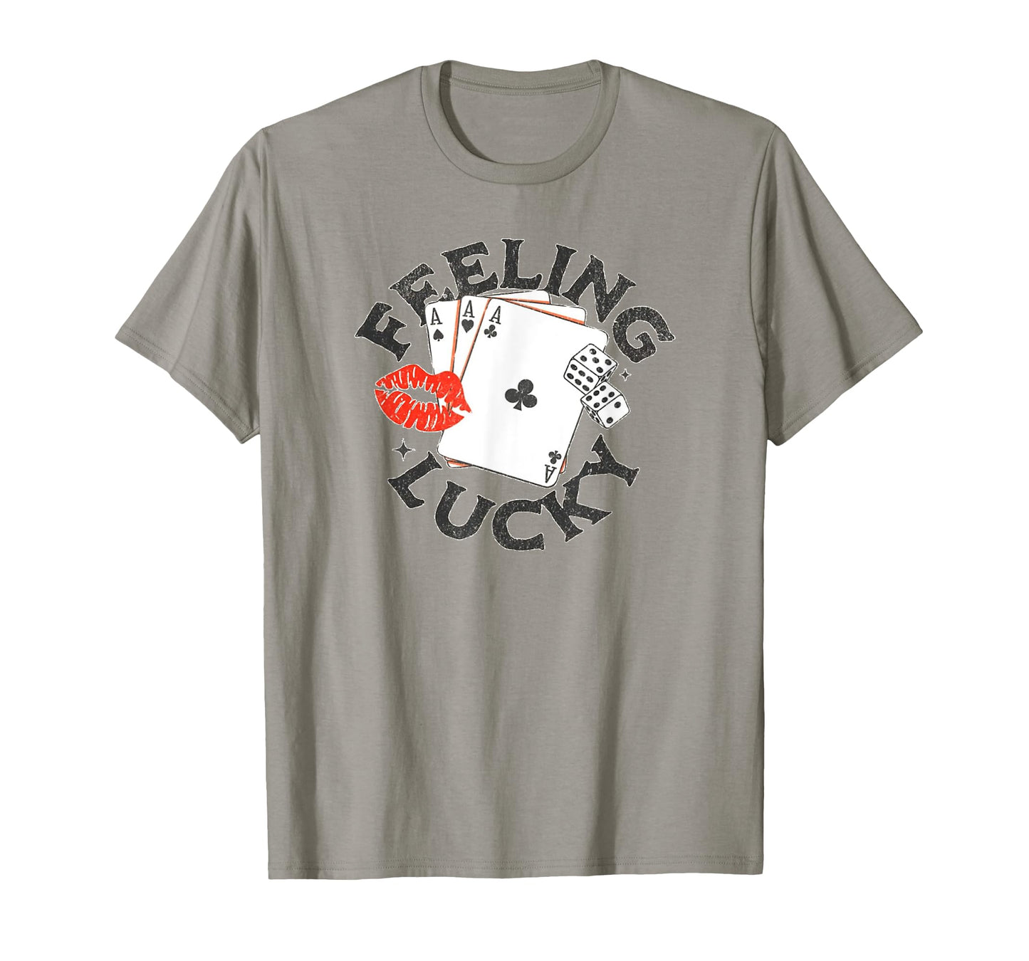 funny feeling casino lucky T-Shirt