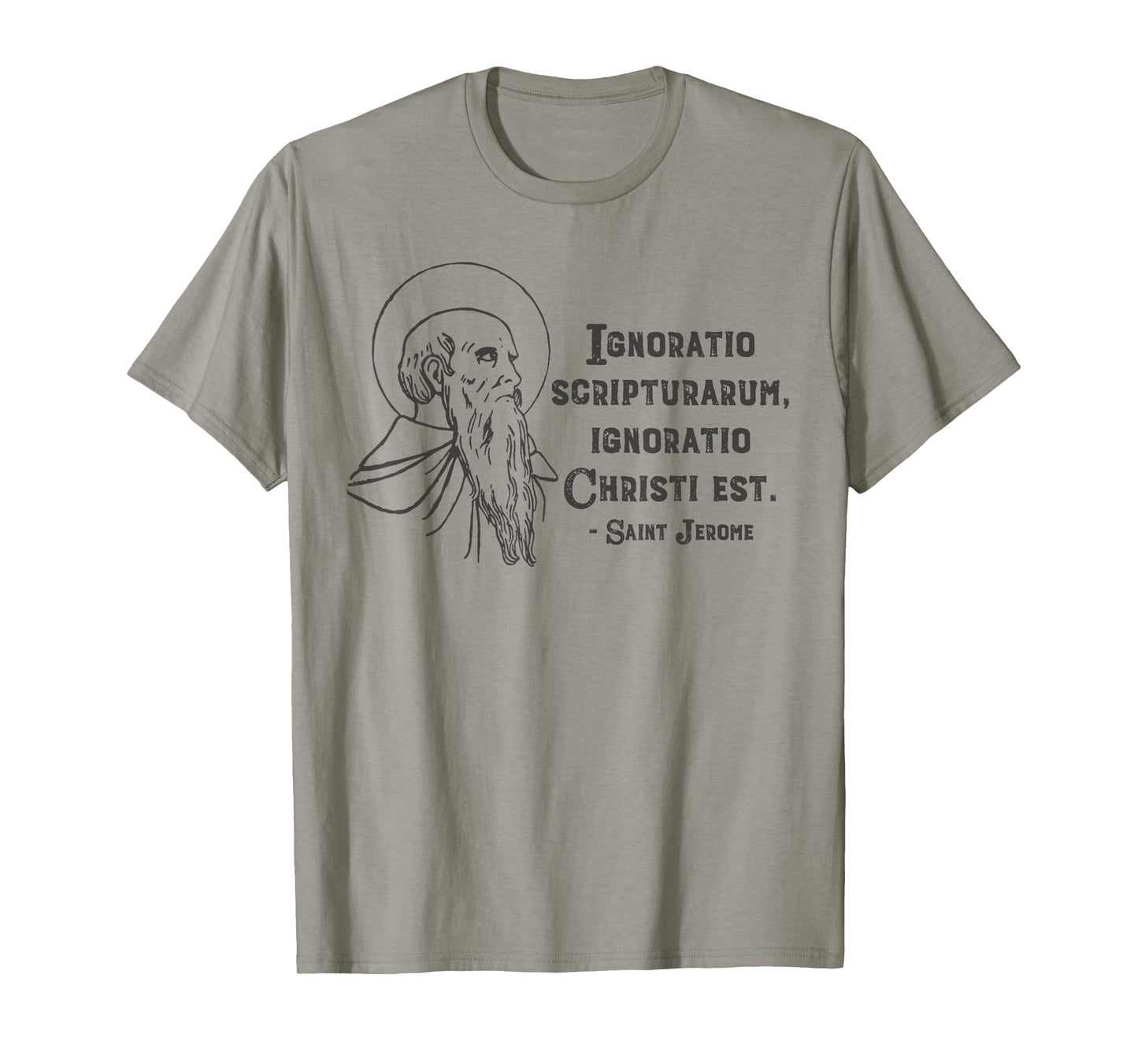 Saint Jerome Quote Patron Saint Catholic Scripture Ignorance T-Shirt