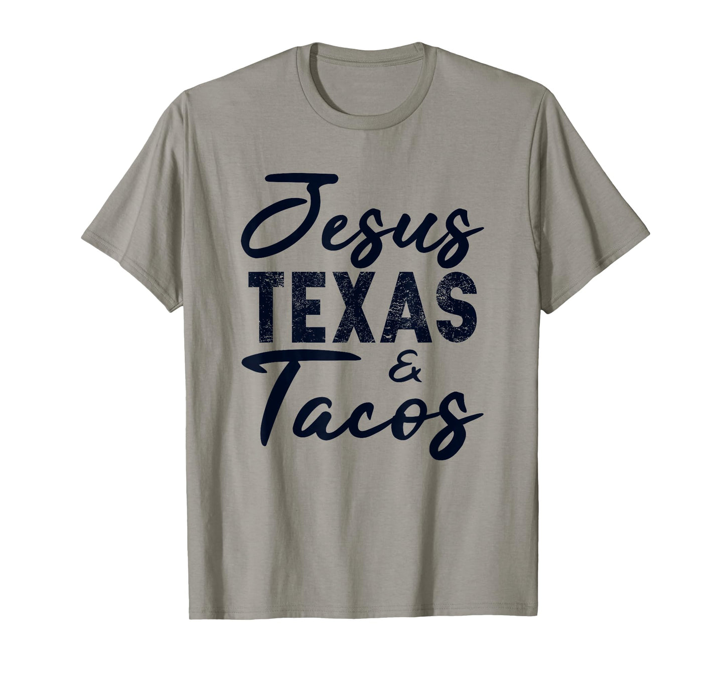 Jesus Texas And Tacos Gift Funny Food Cinco Mayo Christian T-Shirt