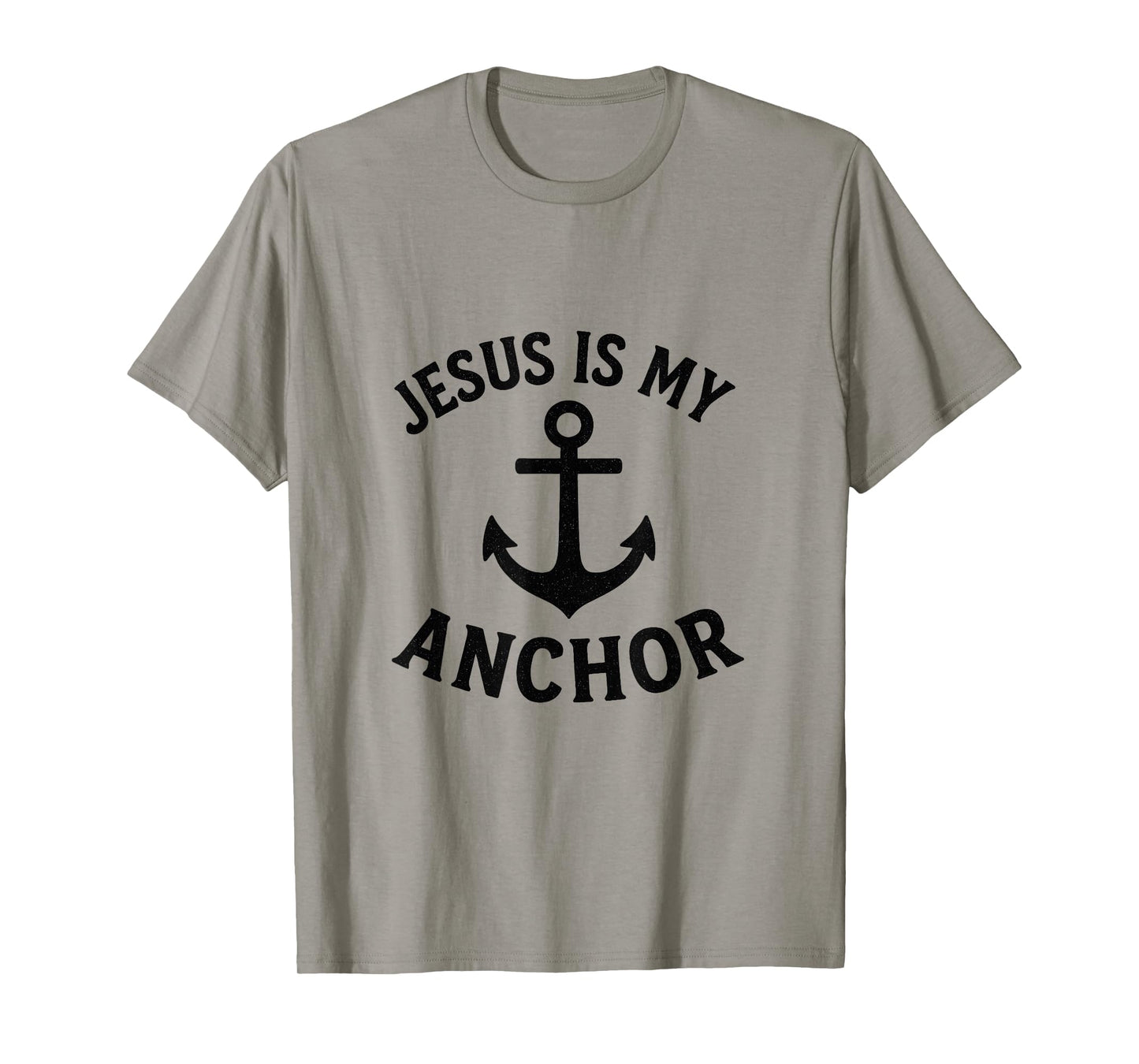 Jesus is My Anchor Christian Apparel T-Shirt