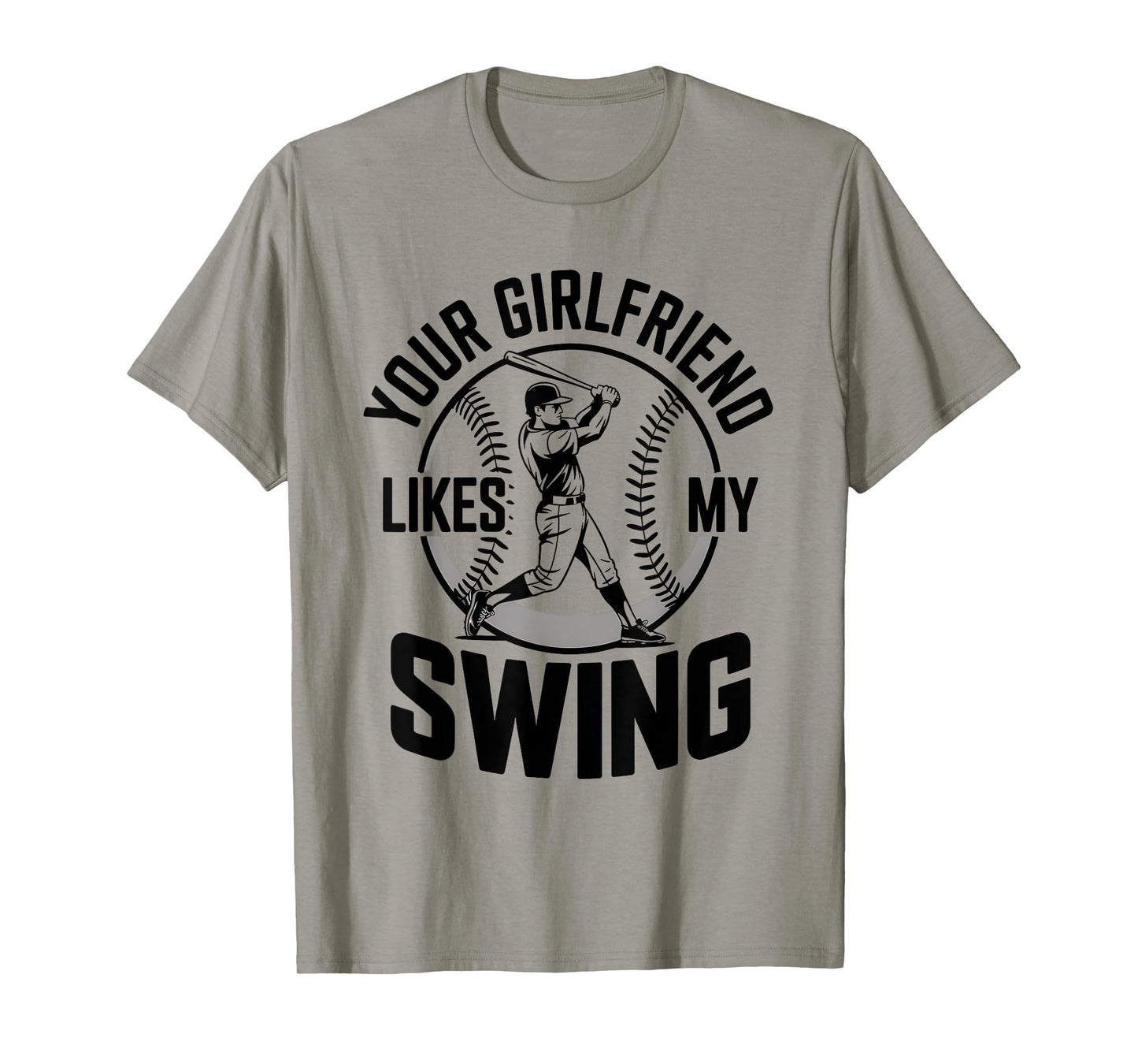 Your Girlfriend Likes My Swing Funny Baseball Quote Youth T-Shirt