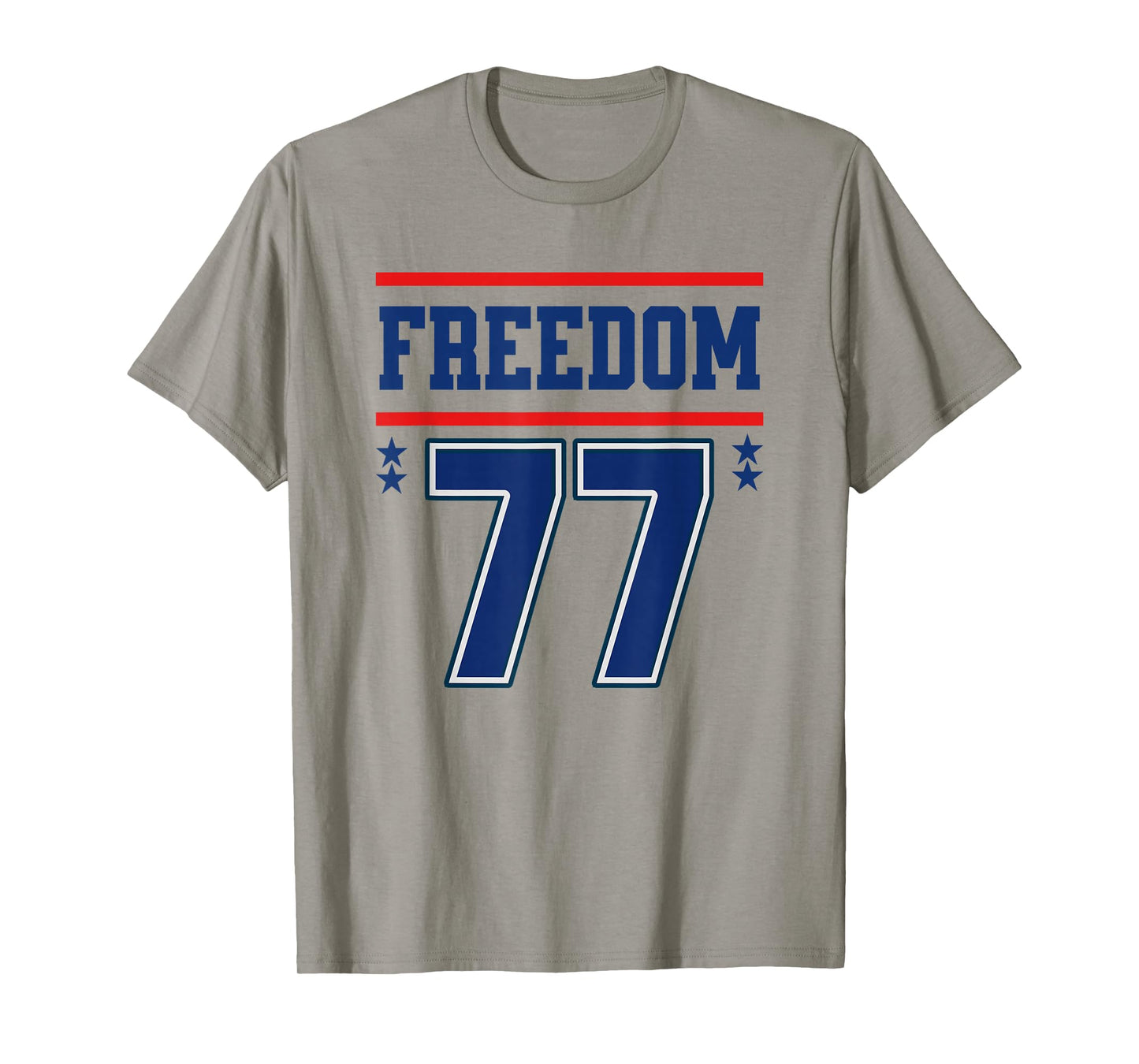 Freedom 77 Christian Patriotic Patriot T-Shirt