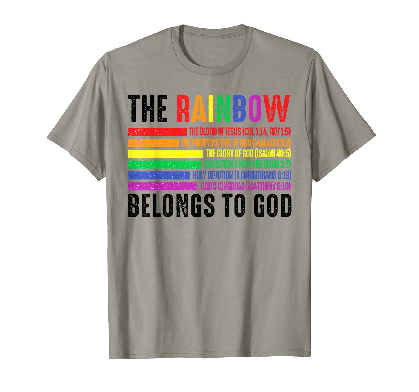 The Rainbow Belongs To God T-Shirt