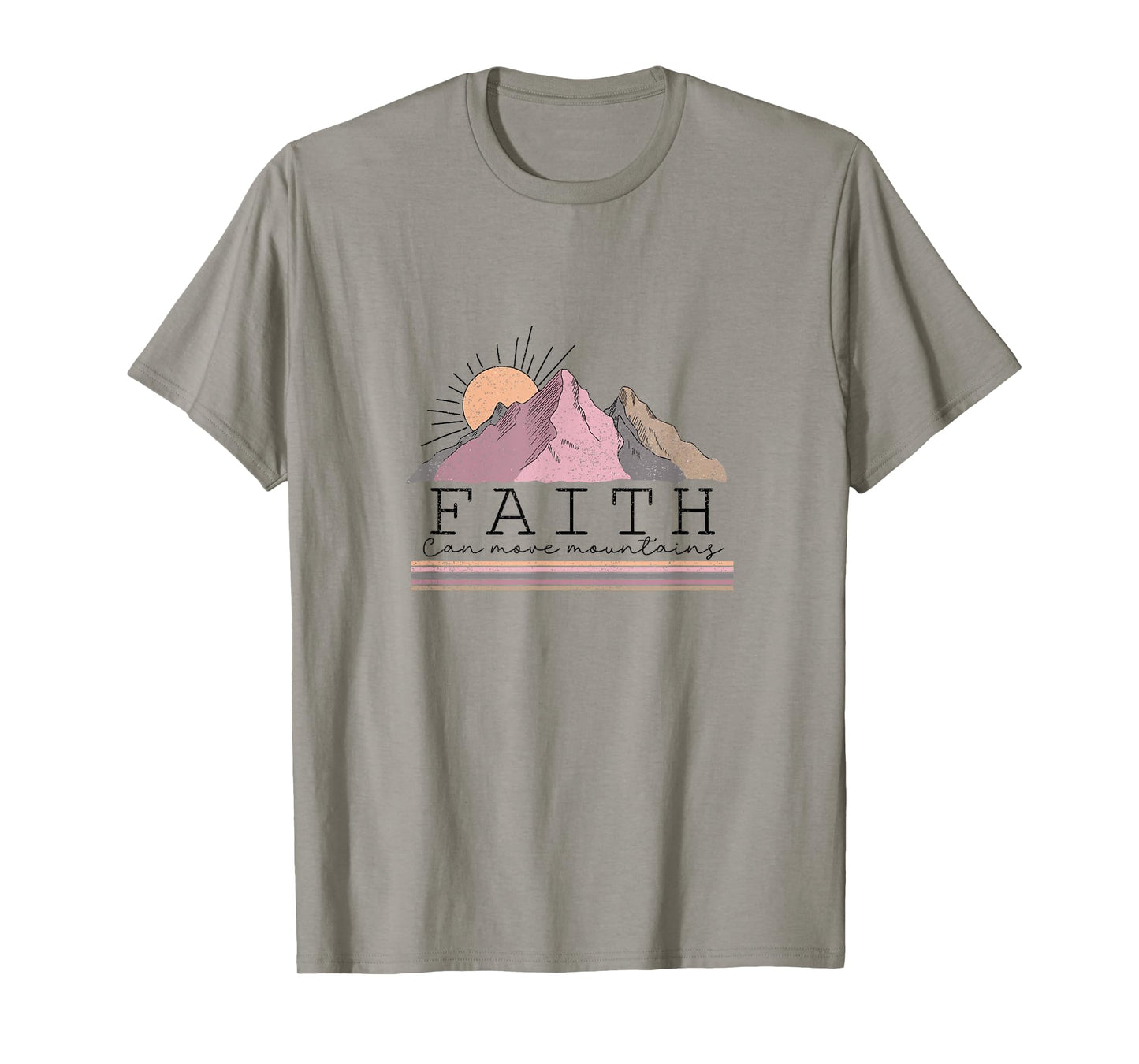 Faith Can Move Mountains Shirt Christian Men Women Kids T-Shirt