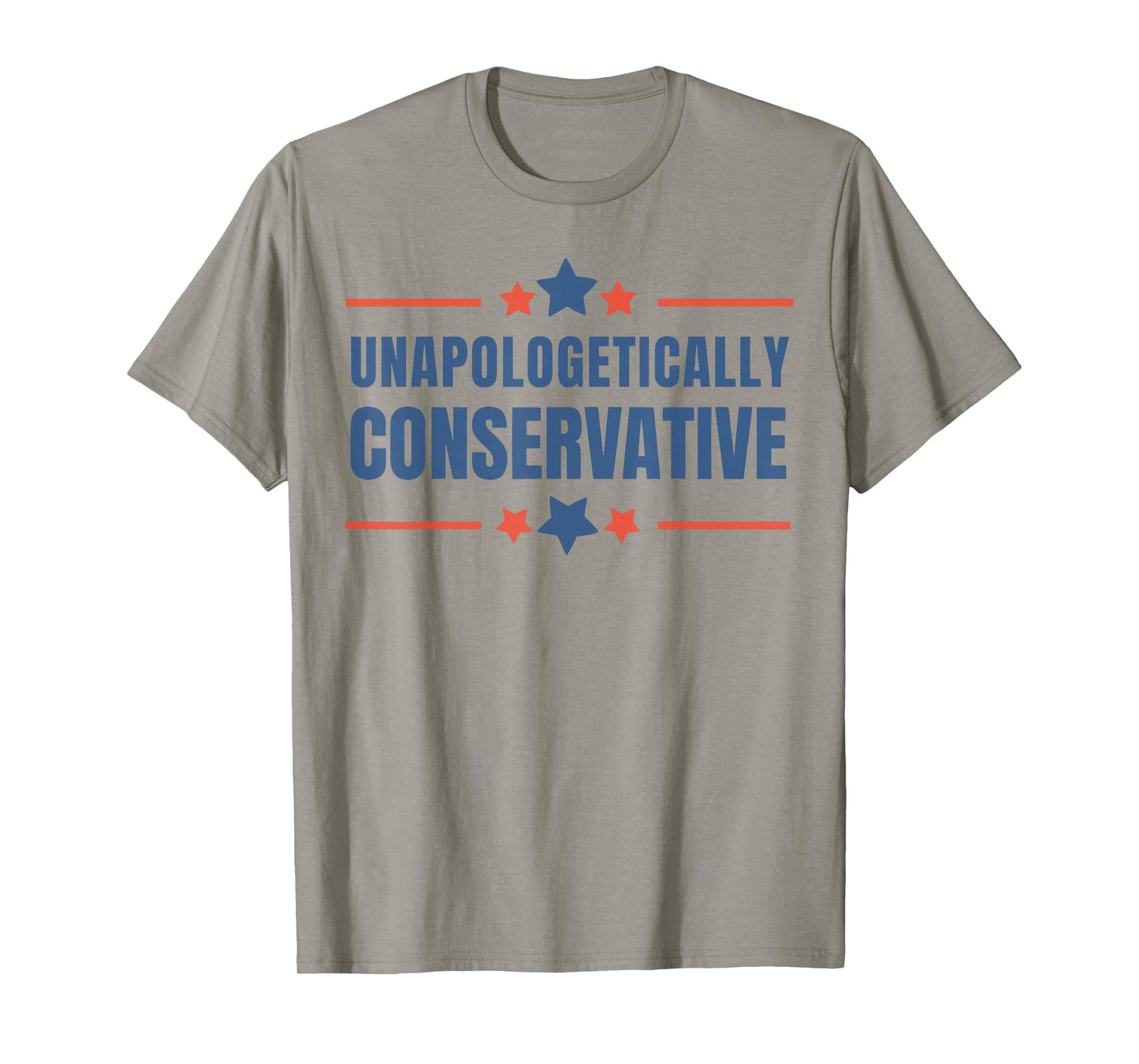Unapologetically Conservative Patriotic Freedom Quote T-Shirt