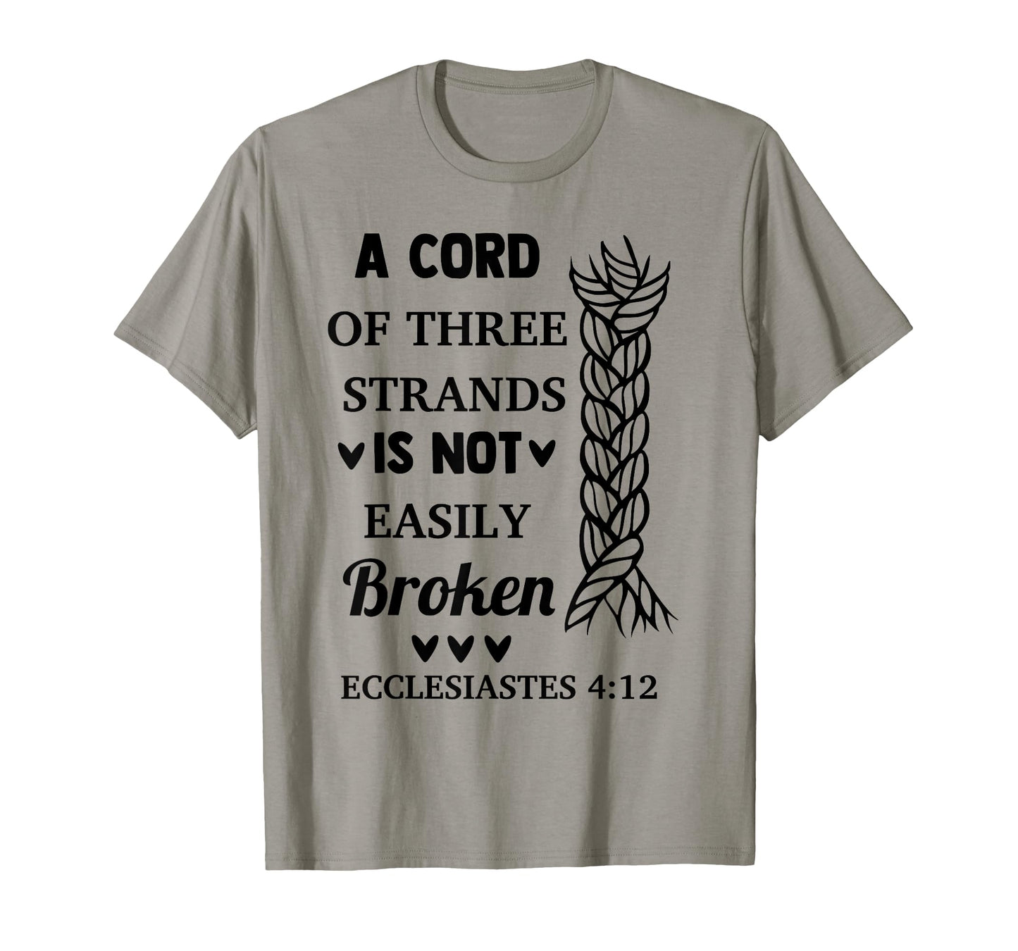 A Cord Of 3 Strands Not Easily Broken Christian Novelty Item T-Shirt