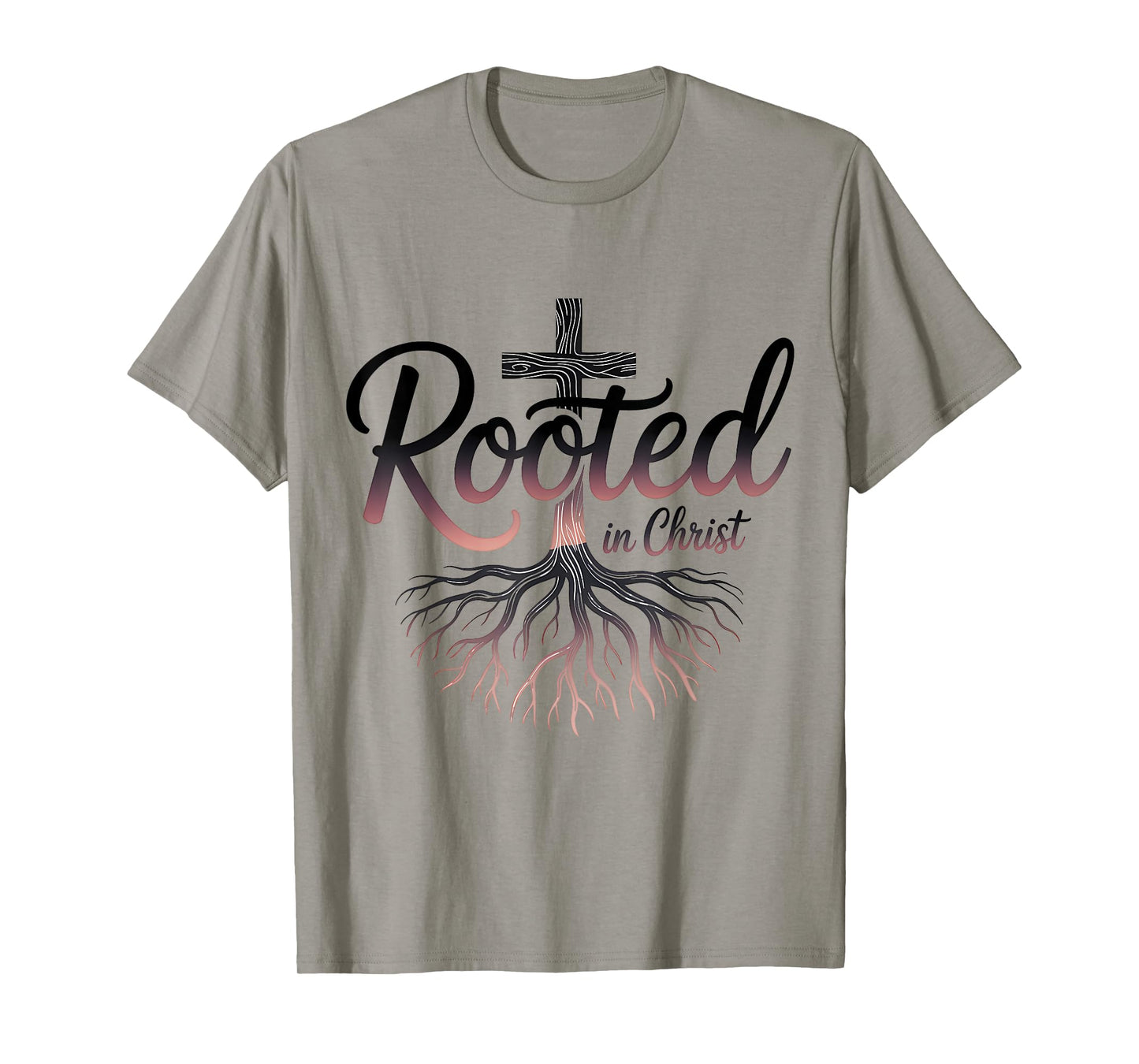 Rooted in Christ Christian Faith Jesus Cross T-Shirt