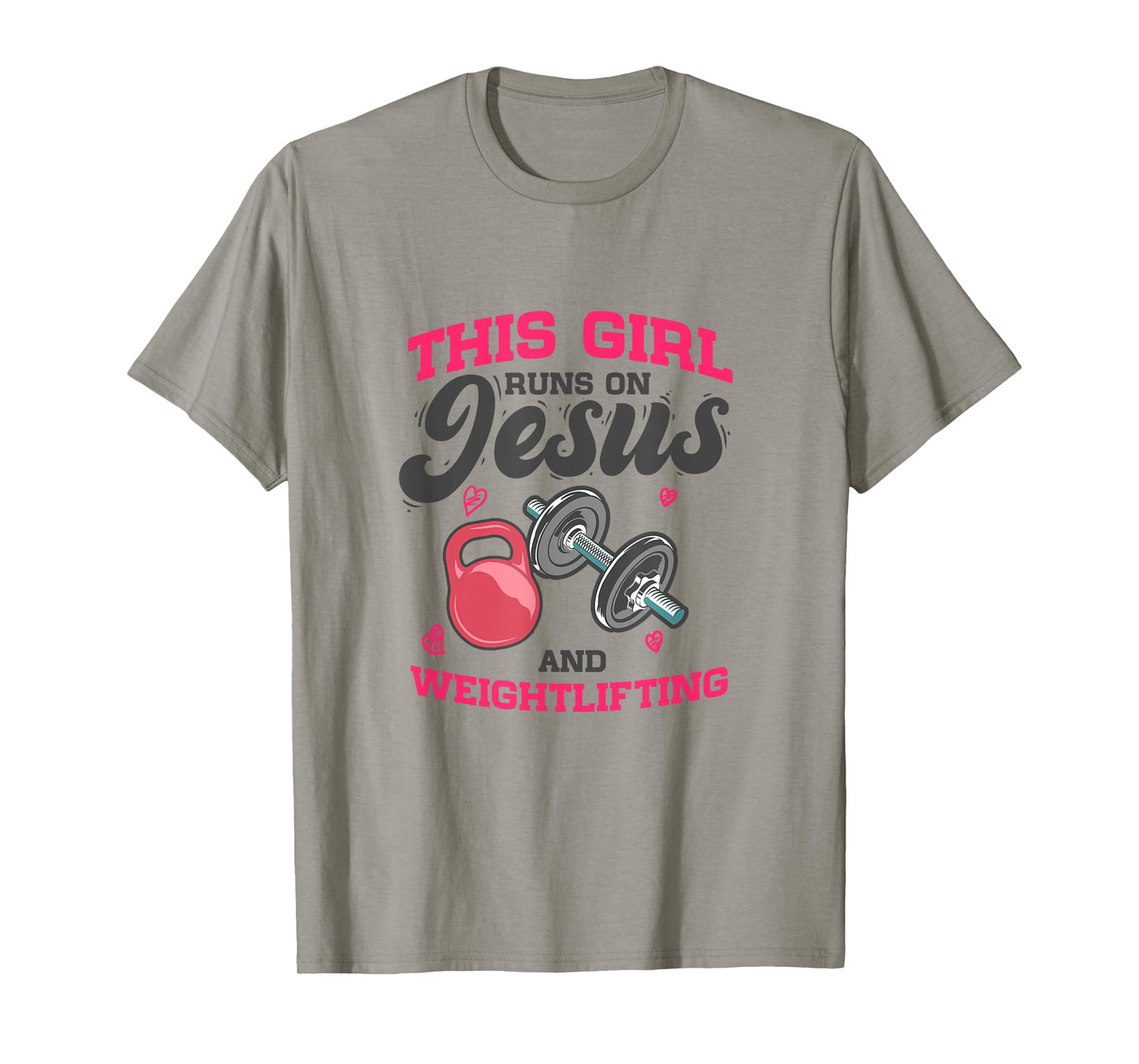 Workout Fitness - This Girl Runs On Jesus And Weightlifting T-Shirt