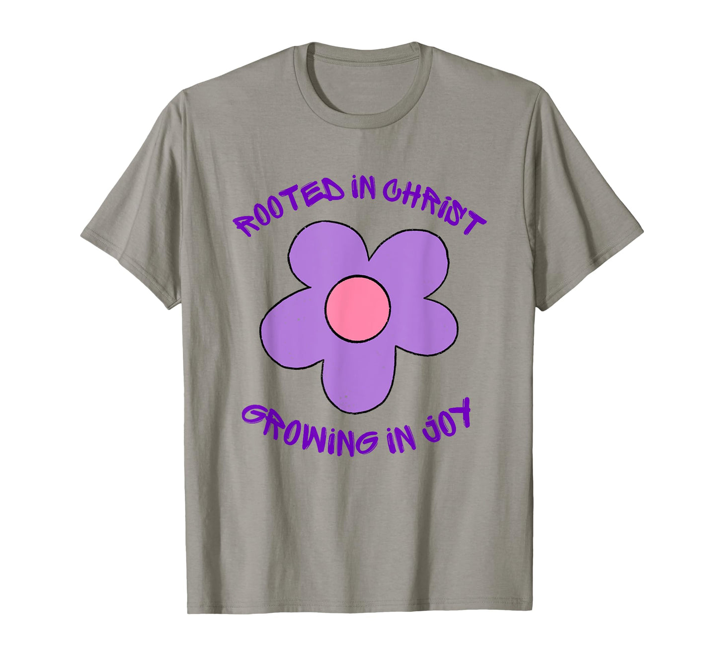 Rooted in Christ Growing in Joy, Positive Joyful Christian T-Shirt
