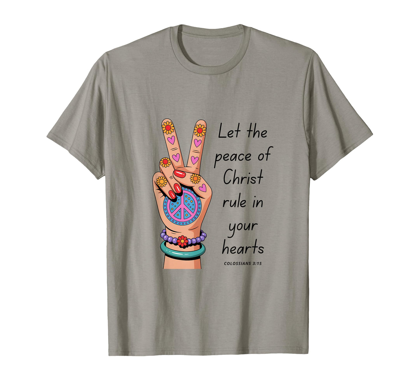 Let The Peace of God Rule in Your Heart T-Shirt
