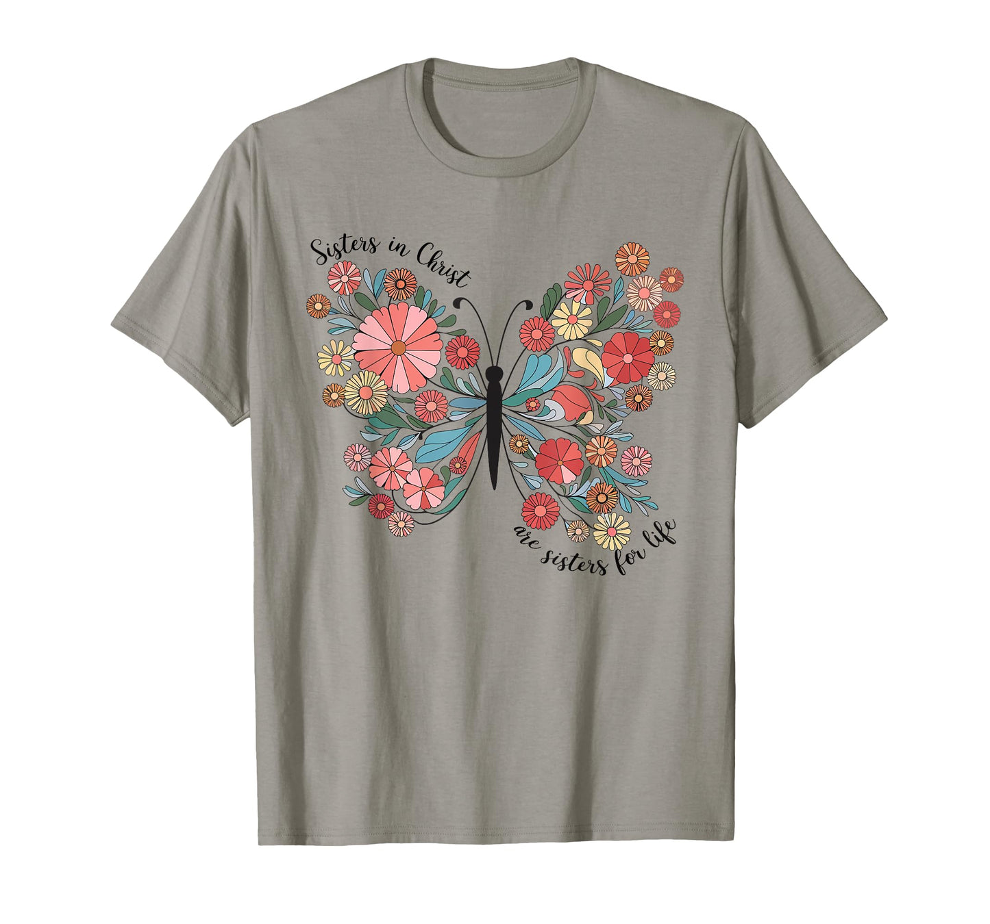 Sisters In Christ Christian Bible Verse Religious Butterfly T-Shirt