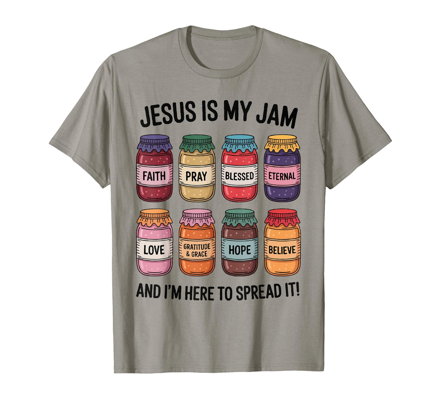 Jesus is My Jam and I'm Here to Spread It Christian Women T-Shirt