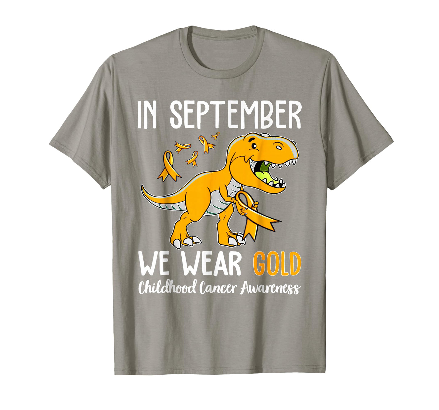 in September We Wear Gold Childhood Cancer Awareness Ribbon T-Shirt