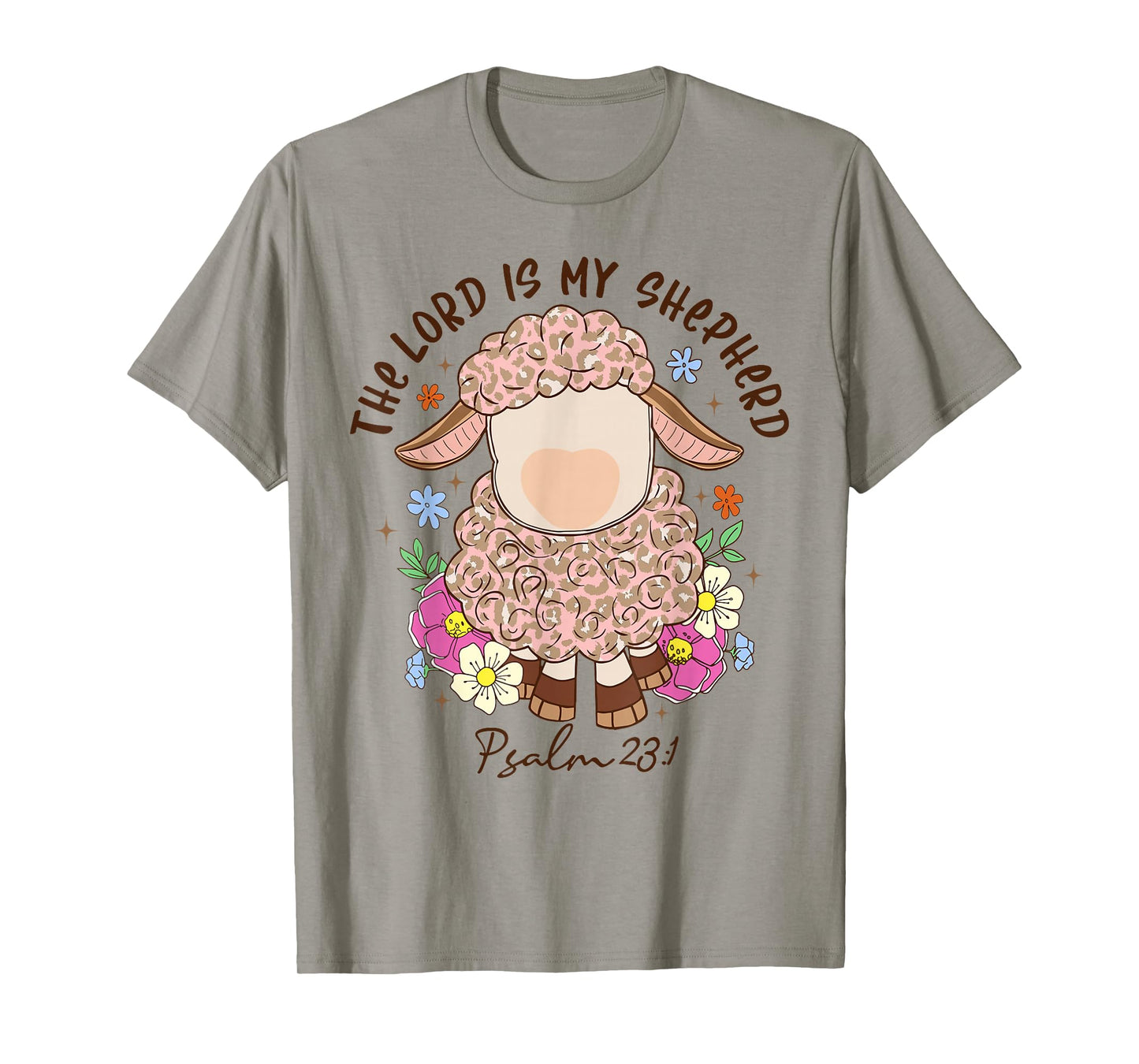 The Lord Is My Shepherd Christian Faith Bible Verse Psalm T-Shirt