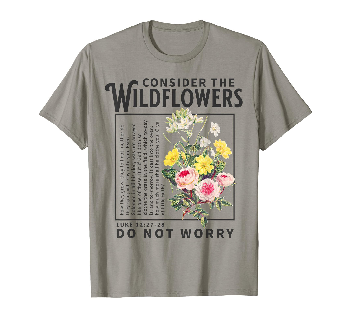 Consider the Wildflowers Christian Bible Scripture Luke Boho T-Shirt