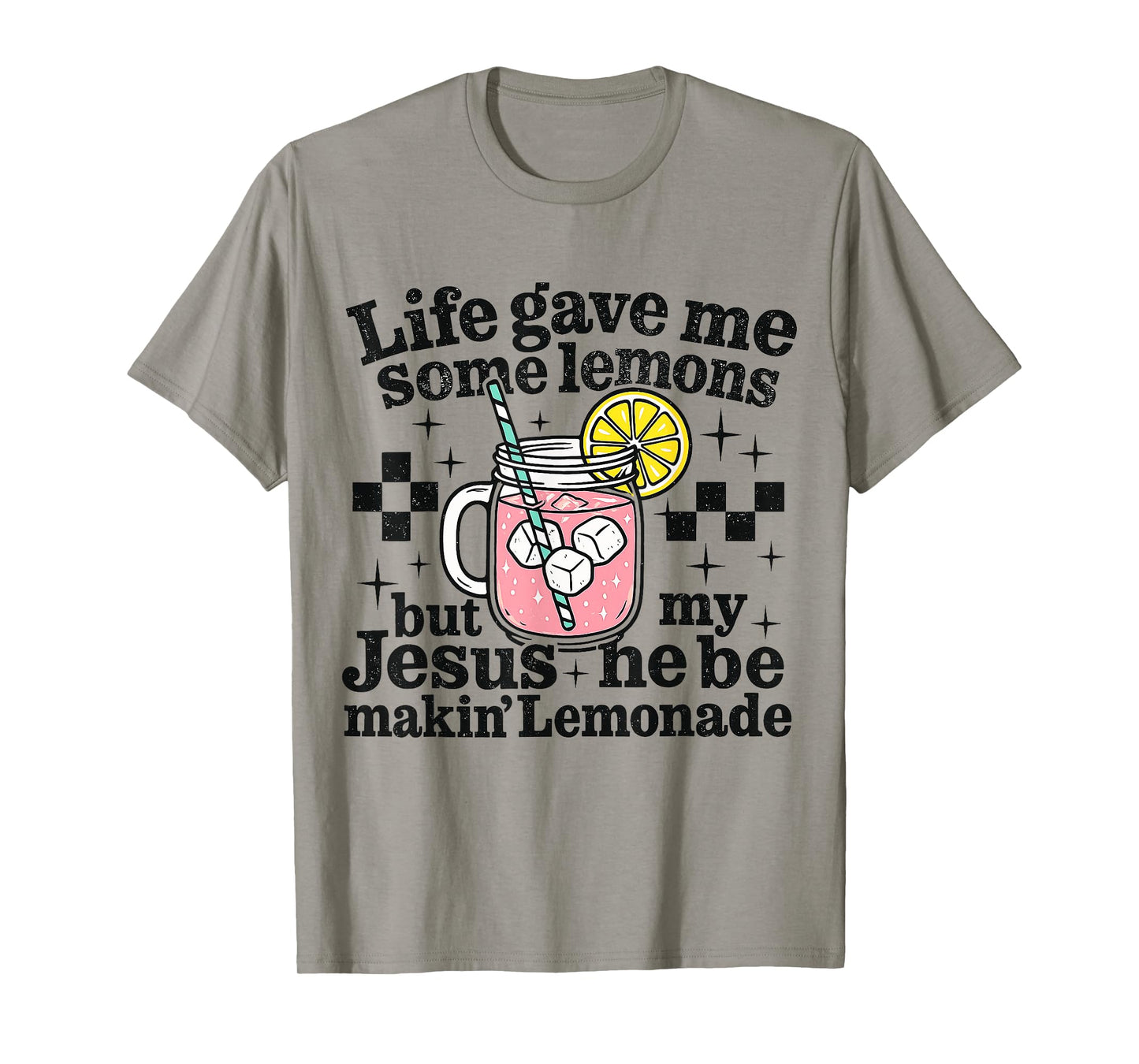 Life Lemons Jesus Making Lemonade Christian Faith Quote T-Shirt