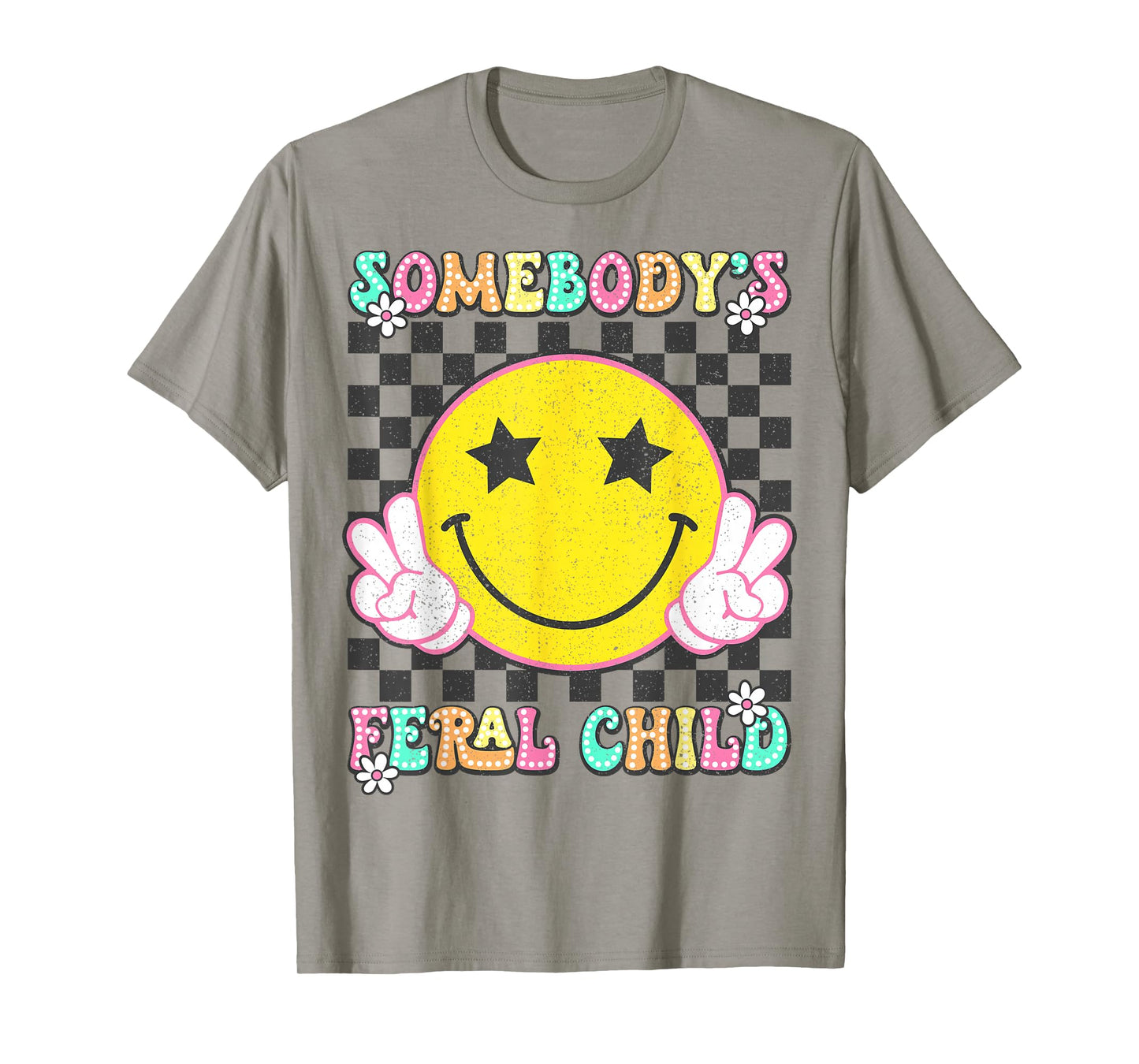 Somebody's Feral Child Toddler Girl and Boy Funny Quotes T-Shirt