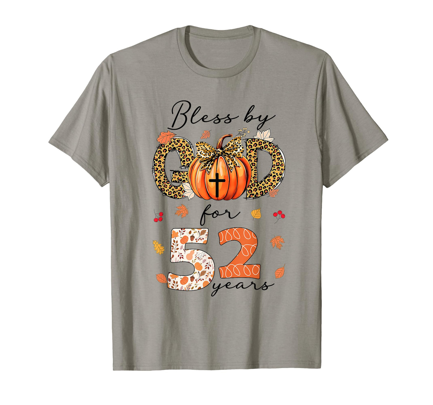 Blessed By God For 52 Years Old Woman Leopard Bow Pumpkin T-Shirt
