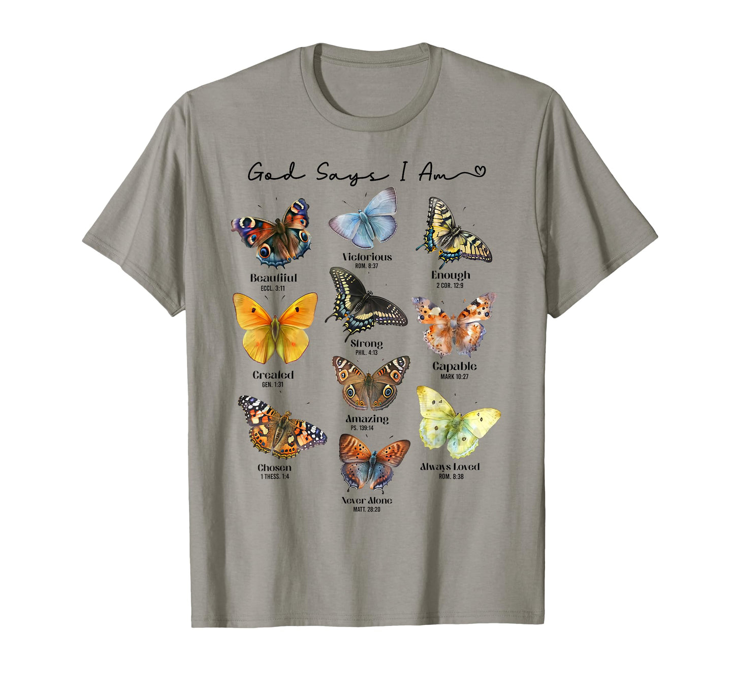 God Says I Am Bible Verse Religious Christian Butterfly T-Shirt