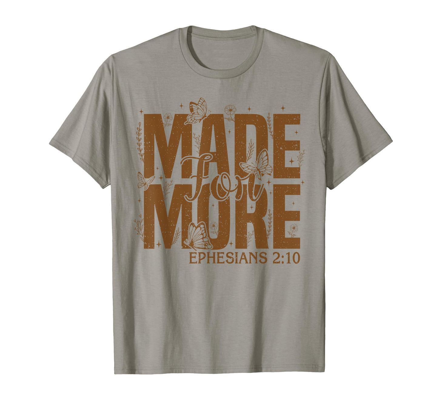 Retro Made for More Ephesians 2:10 Christian Bible Verse T-Shirt