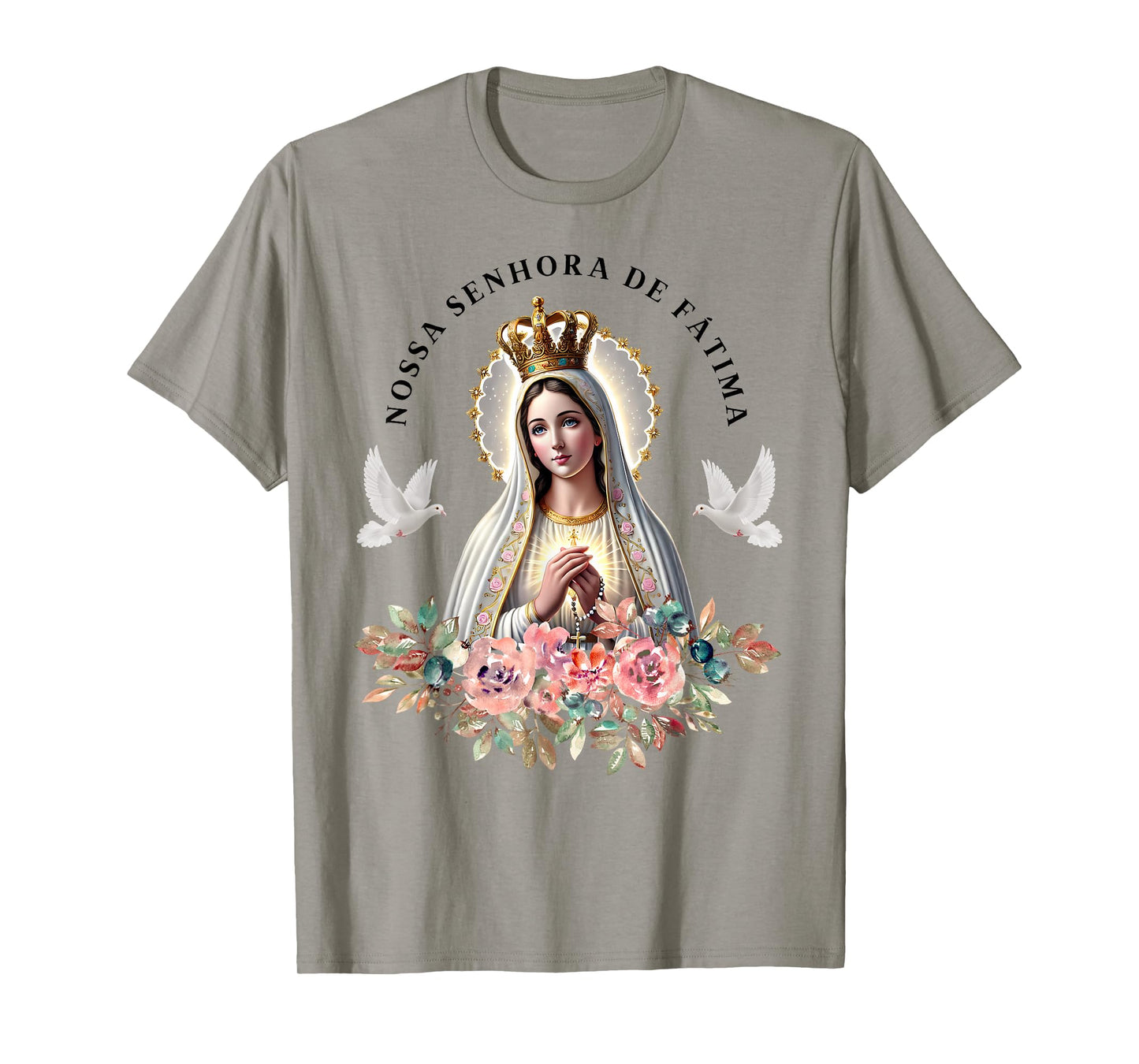 Nossa Senhora de Fatima Mother Mary Saint Catholic for Women T-Shirt