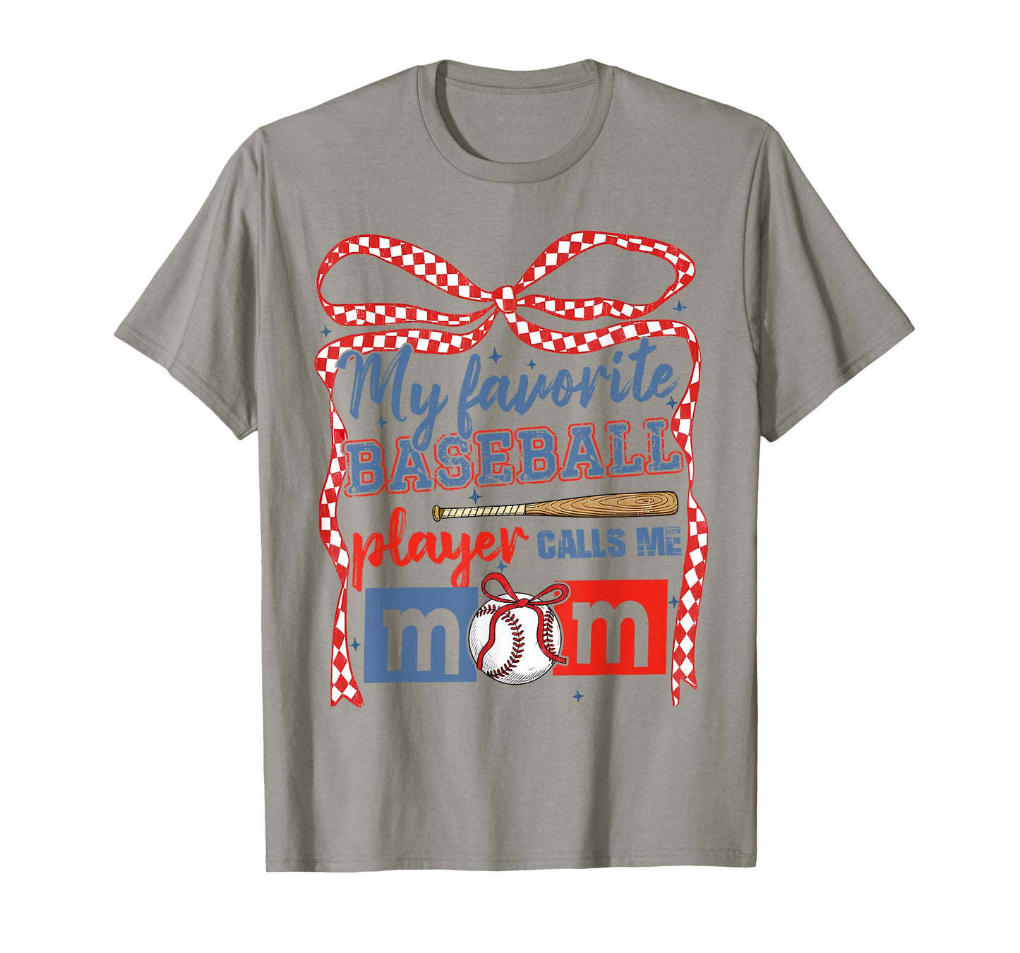 My Favorite Baseball Player Calls Me Mom Coquette Bow T-Shirt