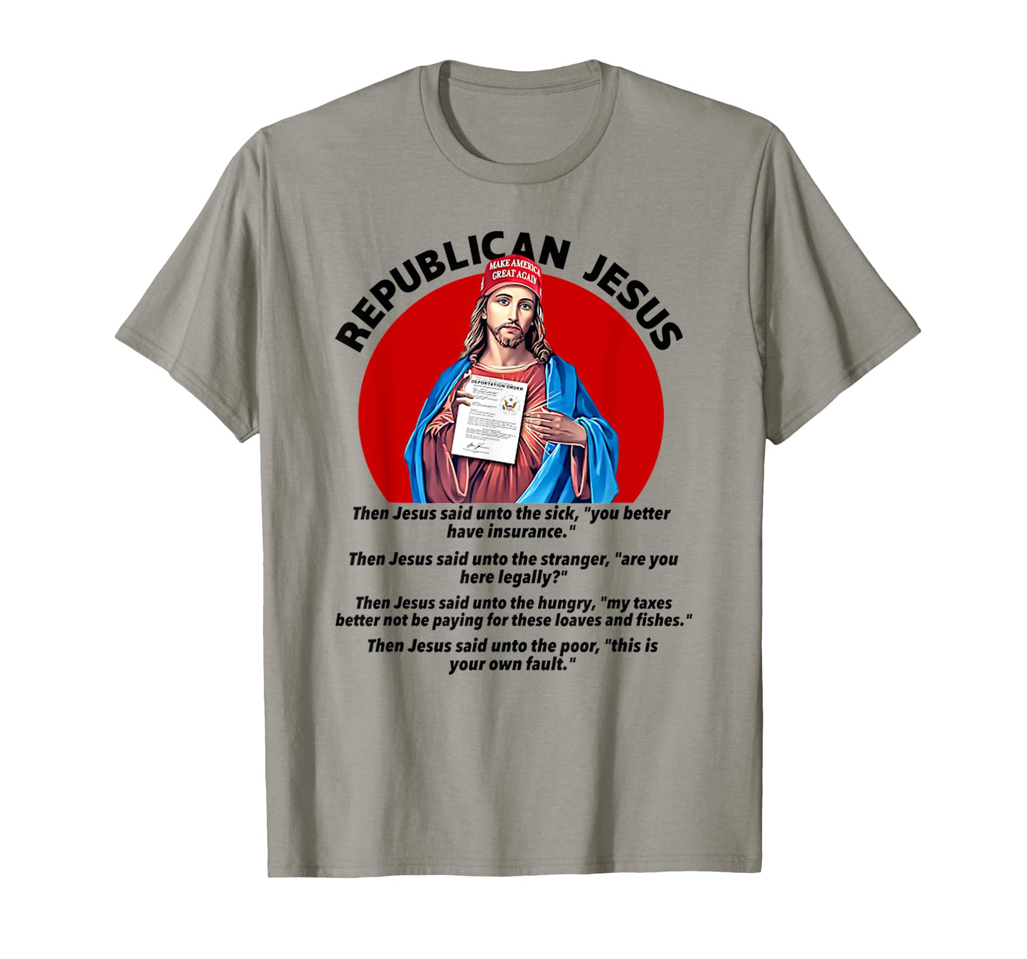 Funny Republican Jesus Christ Men Women T-Shirt