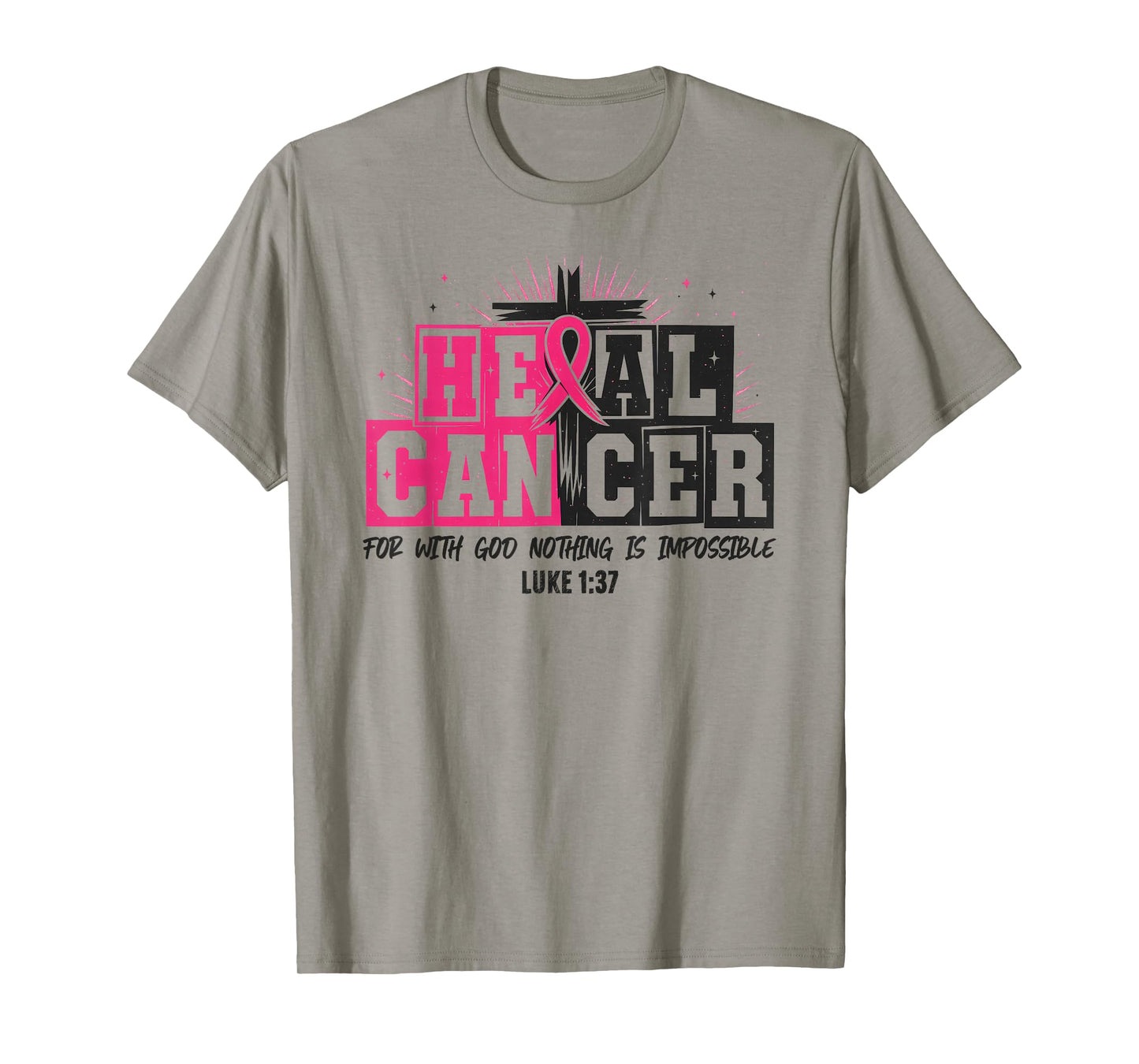 Breast Cancer Heal Cancer Fight Cancer Christian Religious T-Shirt