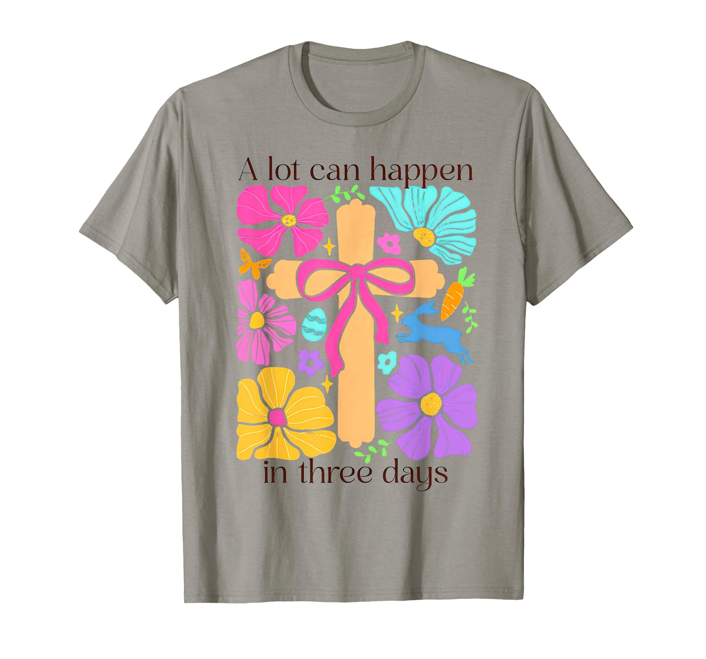 Boho Christian Easter Coquette Alot Can Happen in Three Days T-Shirt