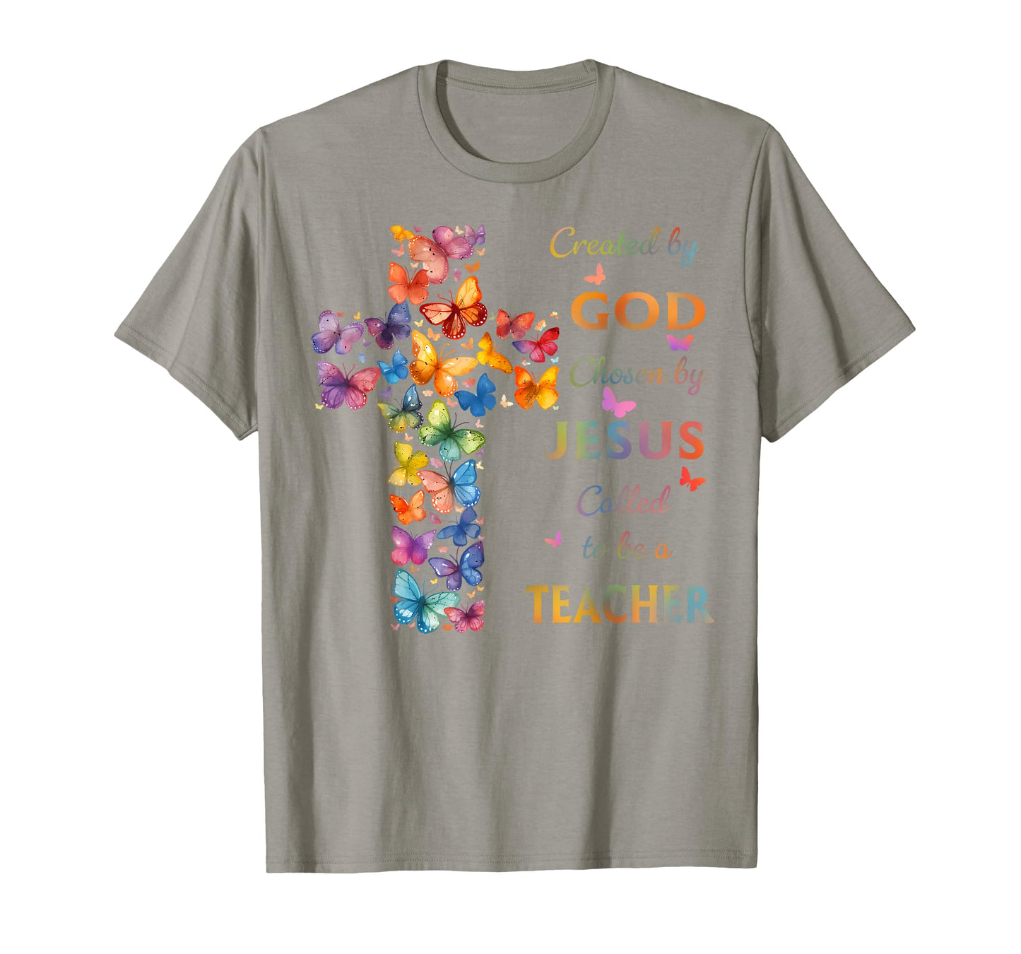 Created By God Called To Teach Butterfly Cross Christian T-Shirt