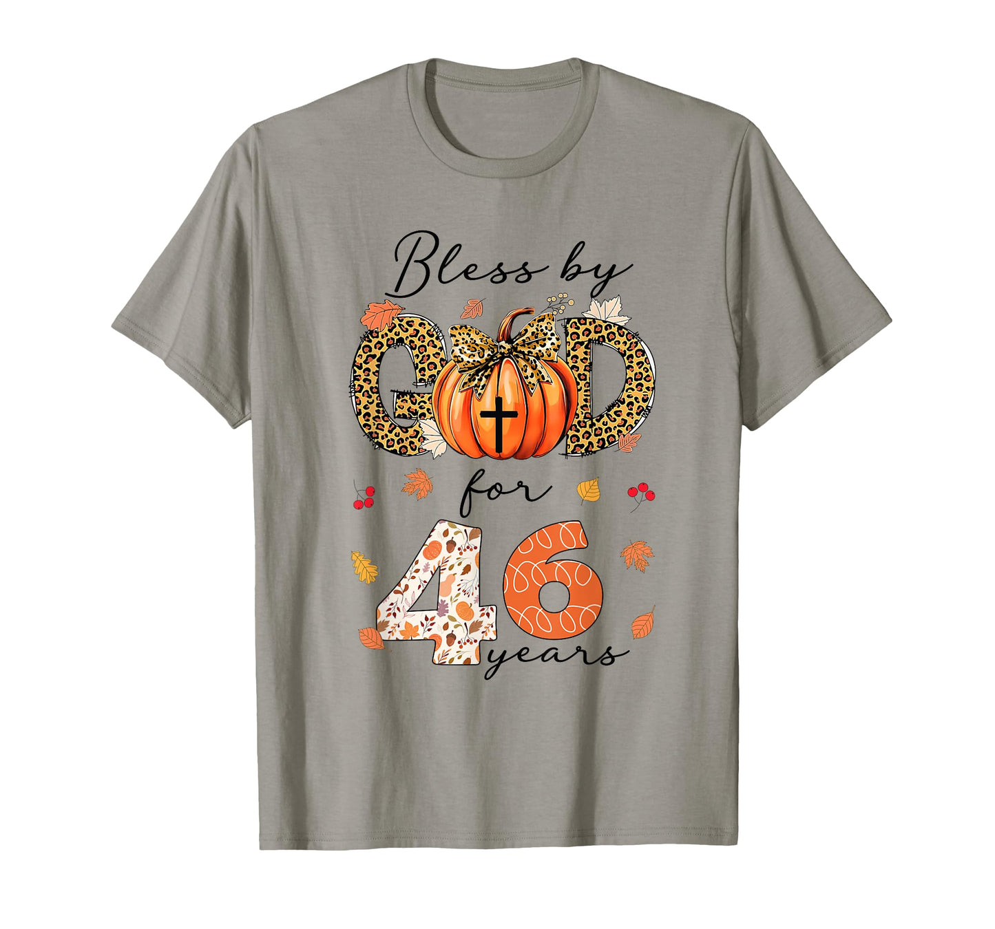 Blessed By God For 46 Years Old Woman Leopard Bow Pumpkin T-Shirt