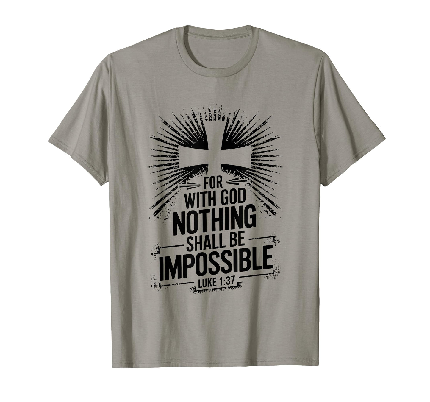 Nothing is Impossible with God Christian T-Shirt