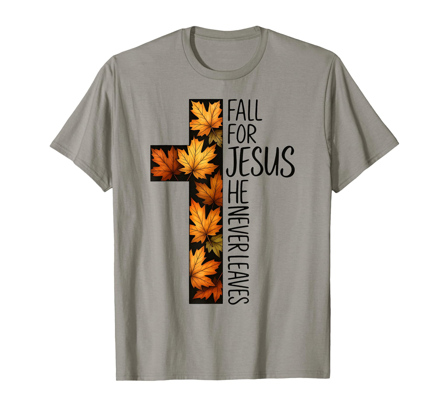 Fall for Jesus He Never Leaves Autumn Cross Jesus Fall Retro T-Shirt