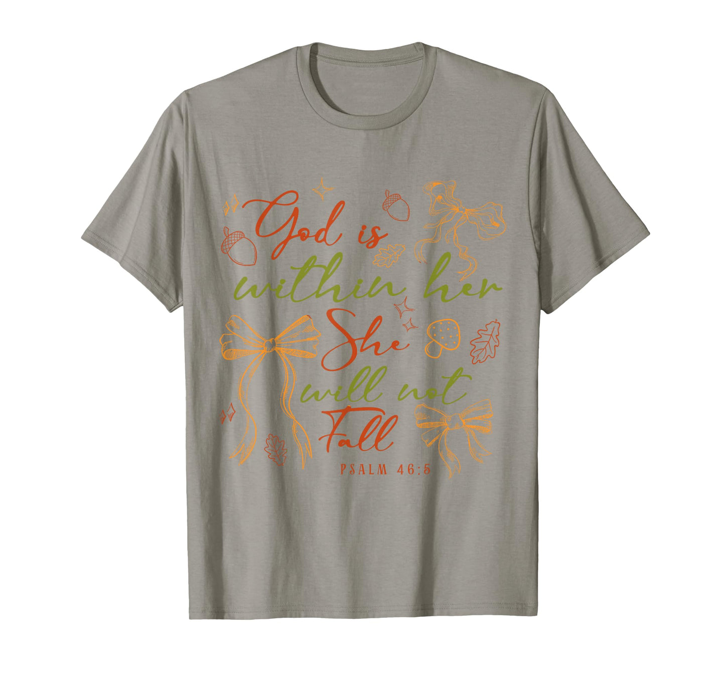 God is Within Her She Will Not Fall Christian Bible Verse T-Shirt